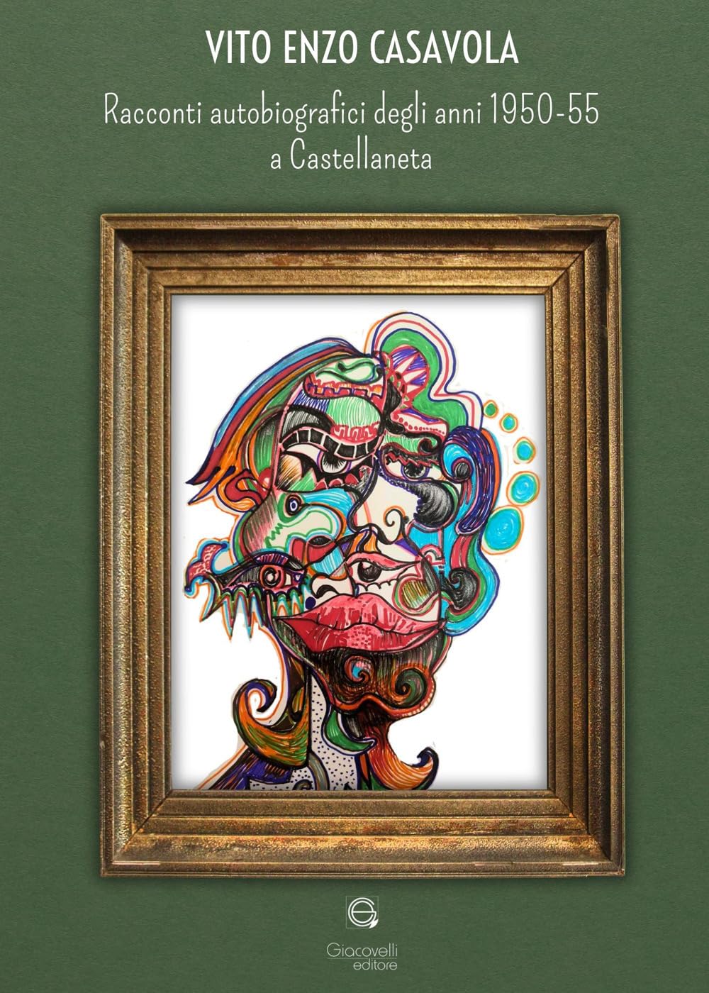 Racconti Autobiografici Degli Anni 1950-55 A Castellaneta - 4