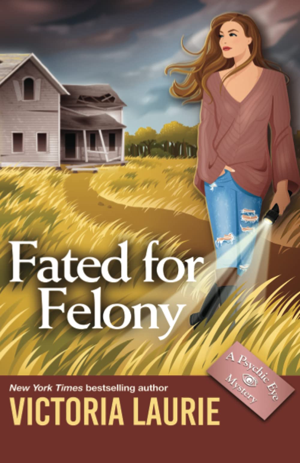 Fated for Felony (Psychic Eye Mysteries)