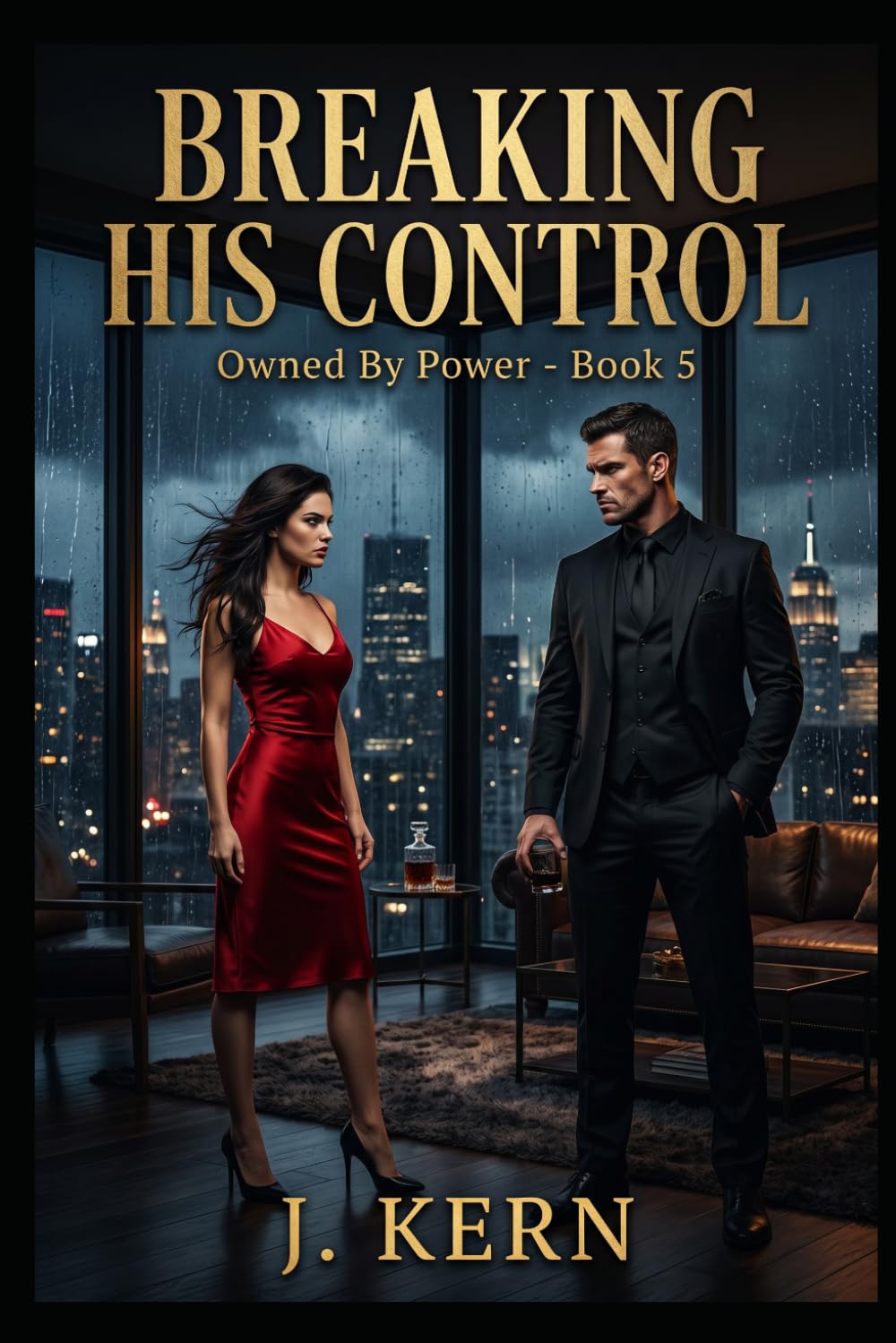 Breaking His Control: Owned by Power- Book 5
