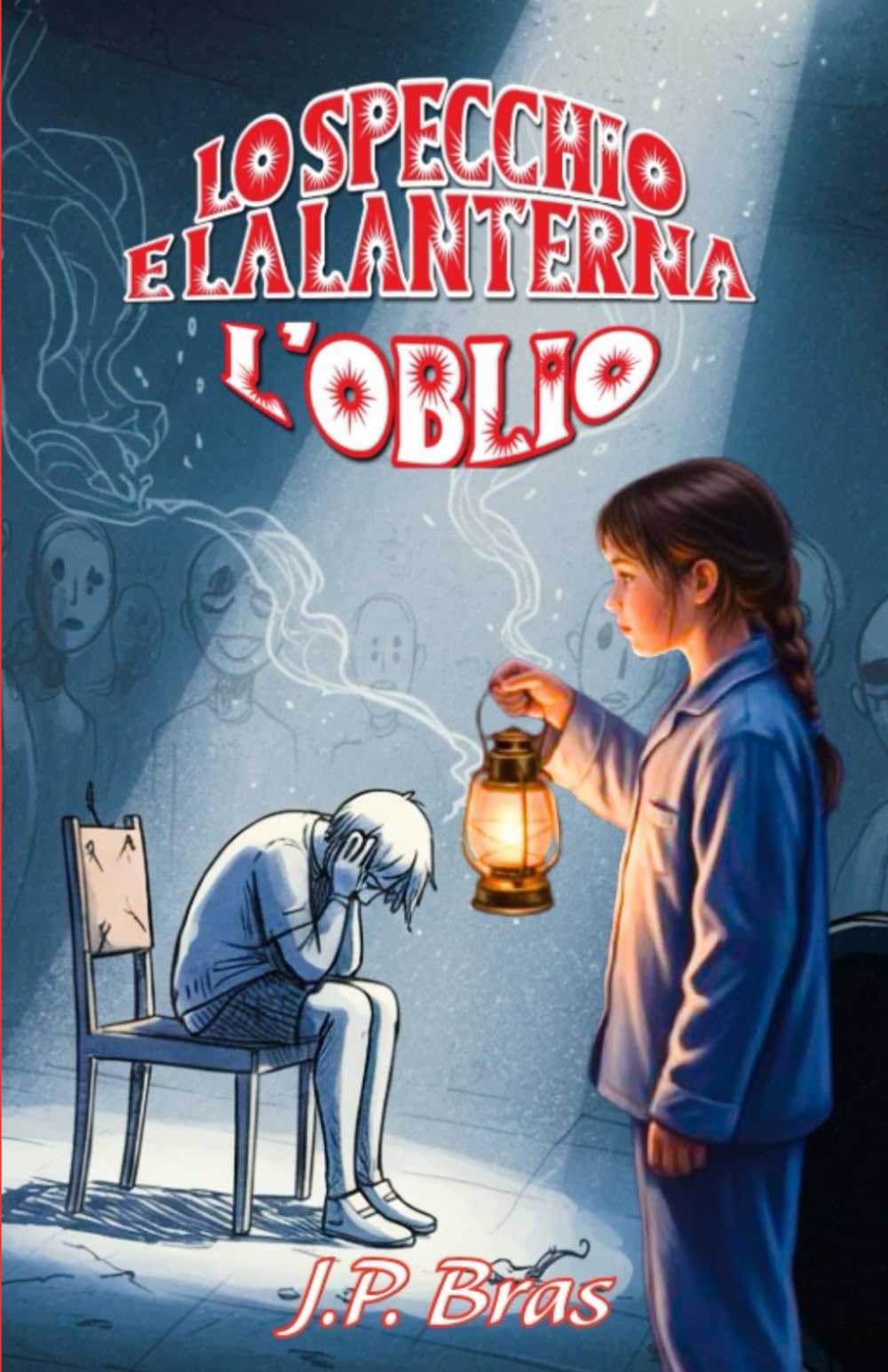 Lo specchio e la lanterna - L'oblio