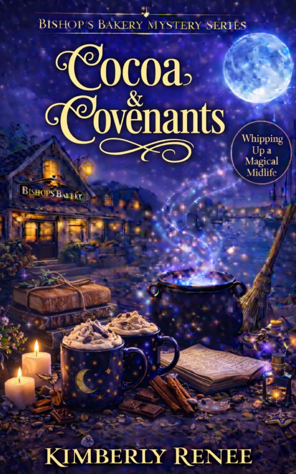 Cocoa & Covenants: Whipping Up a Magical Midlife: 4 (Bishop's Bakery Mystery Series)