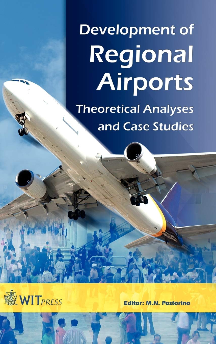 Buy Development of Regional Airports: Theoretical Analyses and Case Studies — BookShops.in