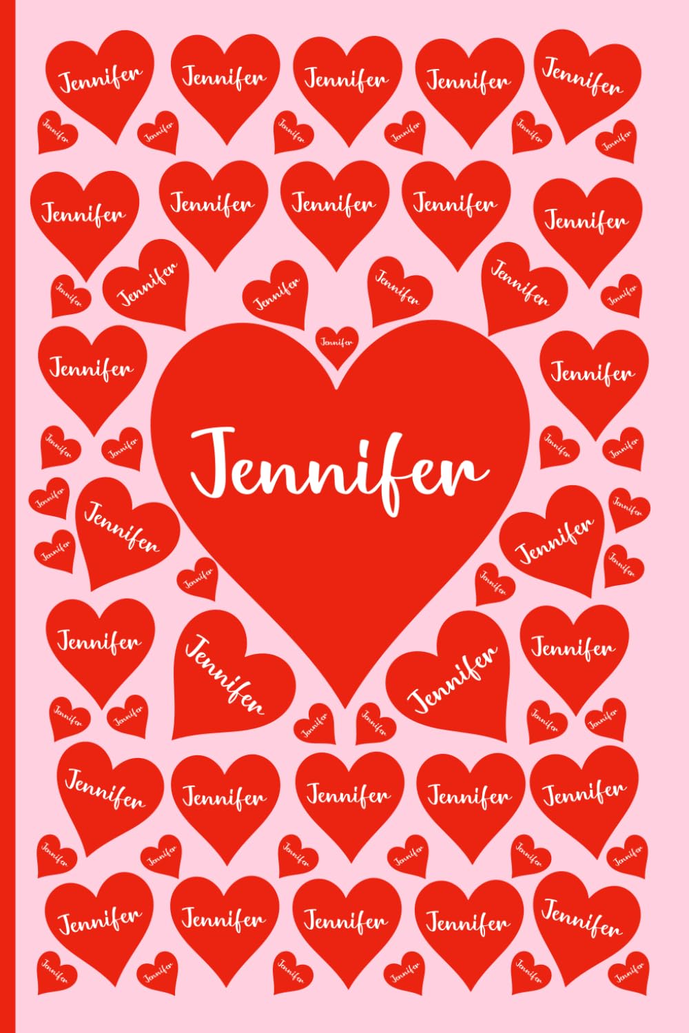 JENNIFER PERSONALIZED NAME GIFTS: Beautiful Name Journal For Kids, Teenagers and Adults