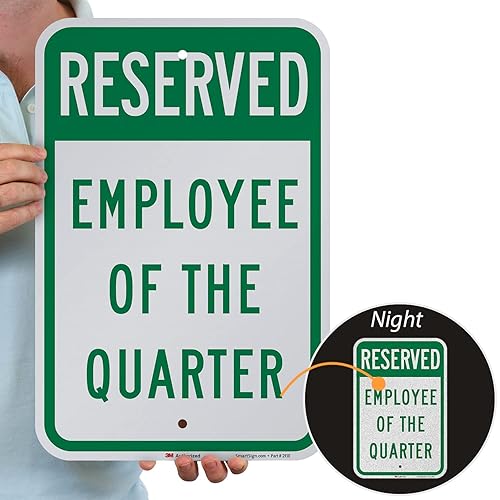 Miniatura 2 de SmartSign -K-7784-EG "Reserved - Employee Of The Quarter" Letrero de estacionamiento  Aluminio reflectante de grado de ingeniero 3M de 12 x 18