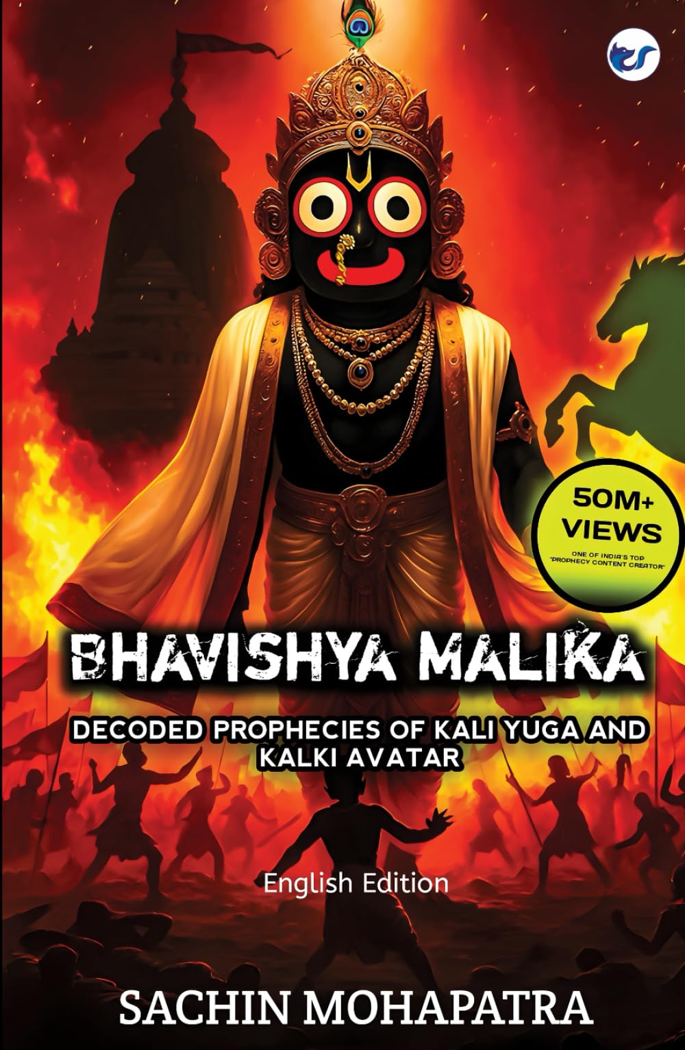 Bhavishya Malika (English): Decoded Prophecies Of Kali Yuga And Kalki Avatar