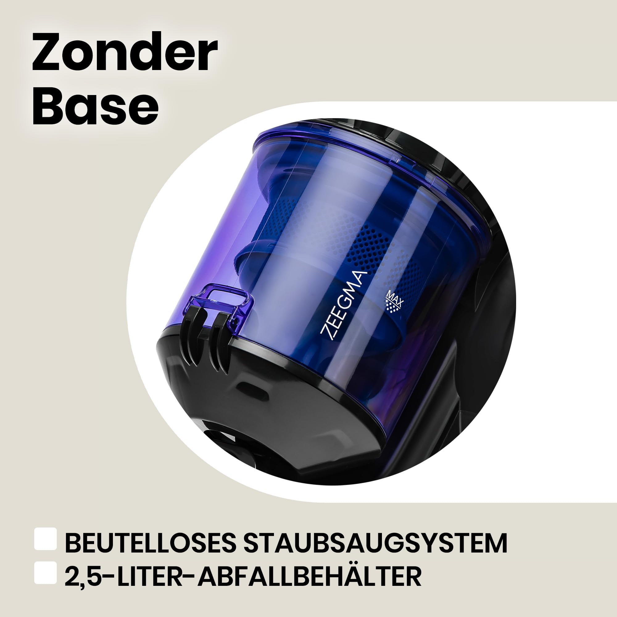 Zeegma Zonder Base Staubsauger beutellos Zyklon Staubsauger | hohe Saugleistung, 2 HEPA H13 und waschbare Filter Allergikerfreundlich Staubbehälter, 2,5 Liter