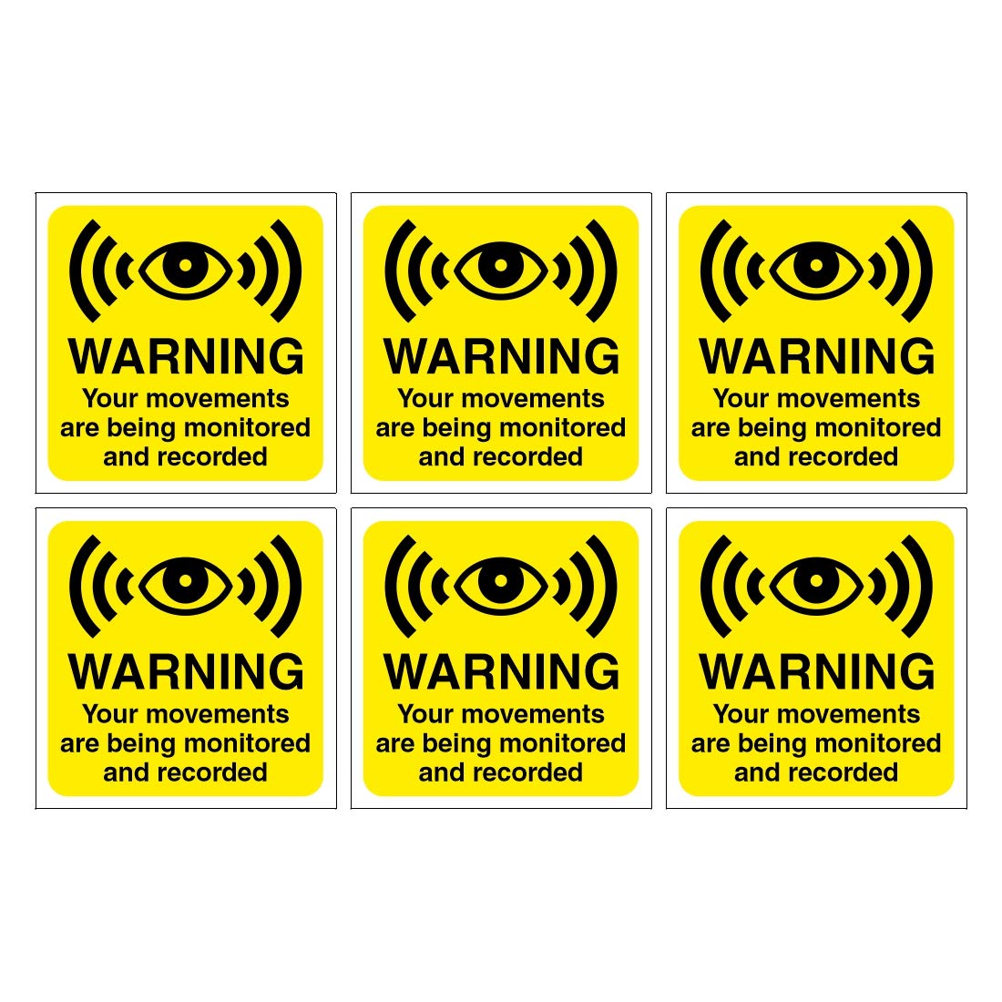 Set of 6 Warning Your Movements are Being Monitored and Recorded Signs. 120mm x 120mm Self Adhesive Stickers. Ideal for Businesses and Homes. Easy to Apply
