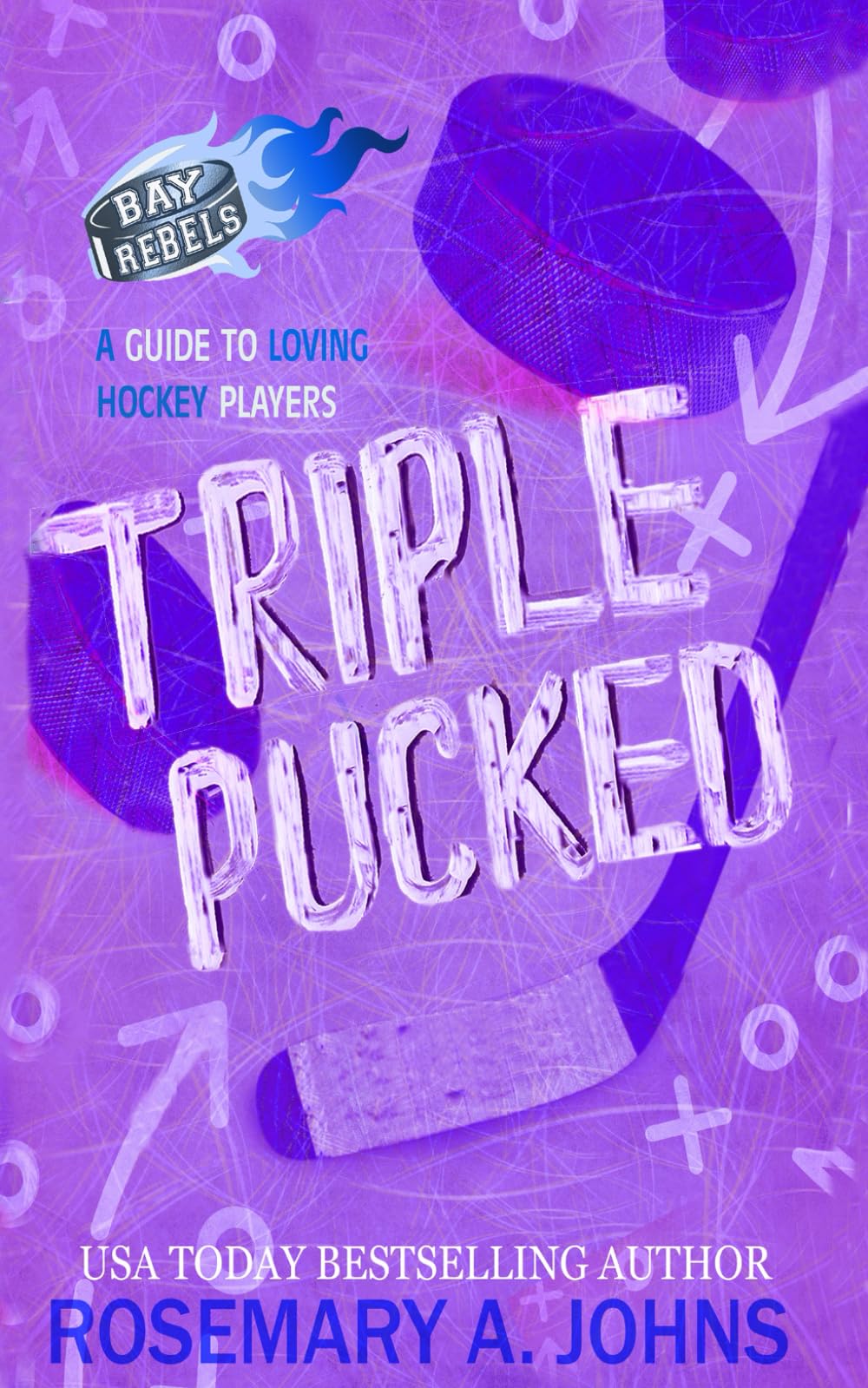Triple Pucked: A Why Choose Hockey Romance (Bay Rebels)