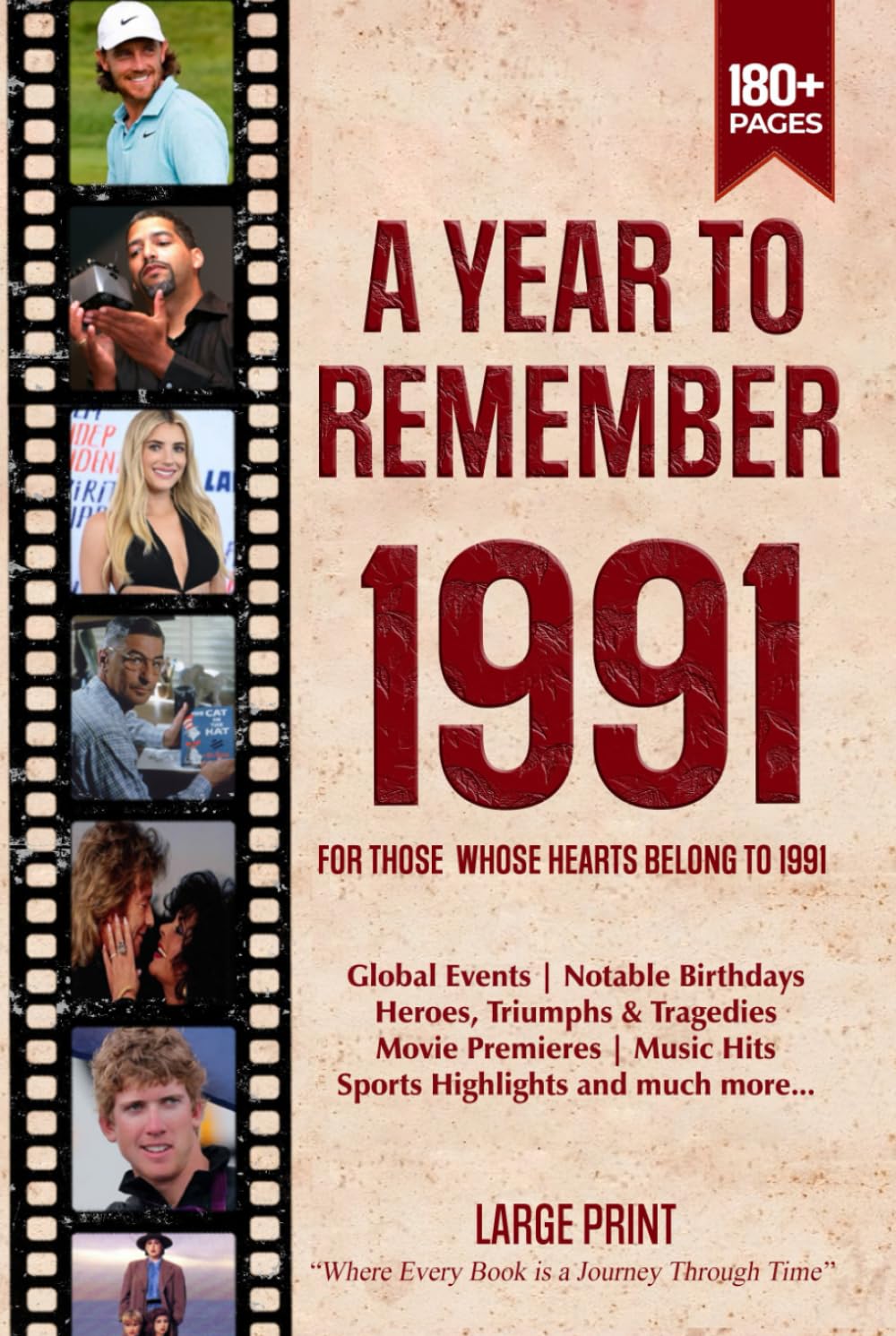A Year To Remember 1991 History Book: A Nostalgic Tribute for the Radio Babies with Heartfelt Memories of 1991 – An Ideal Gift for Birthdays, Anniversaries, and Special Occasions