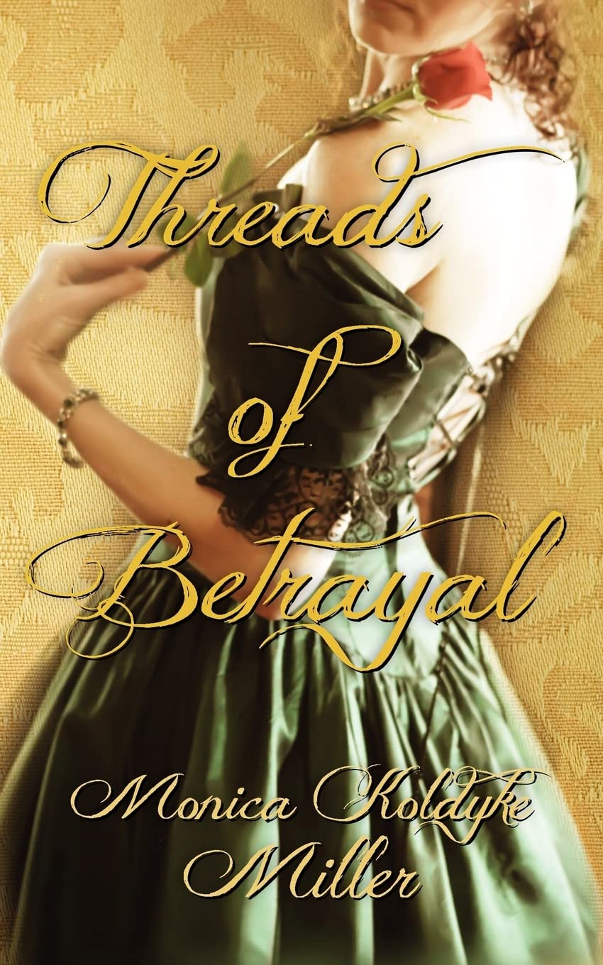 Threads of Betrayal Paperback – May 12, 2012