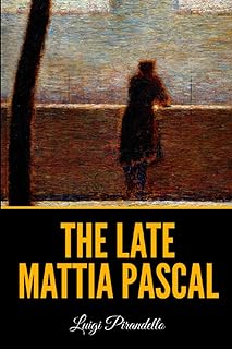 The Late Mattia Pascal (Il fu Mattia Pascal)