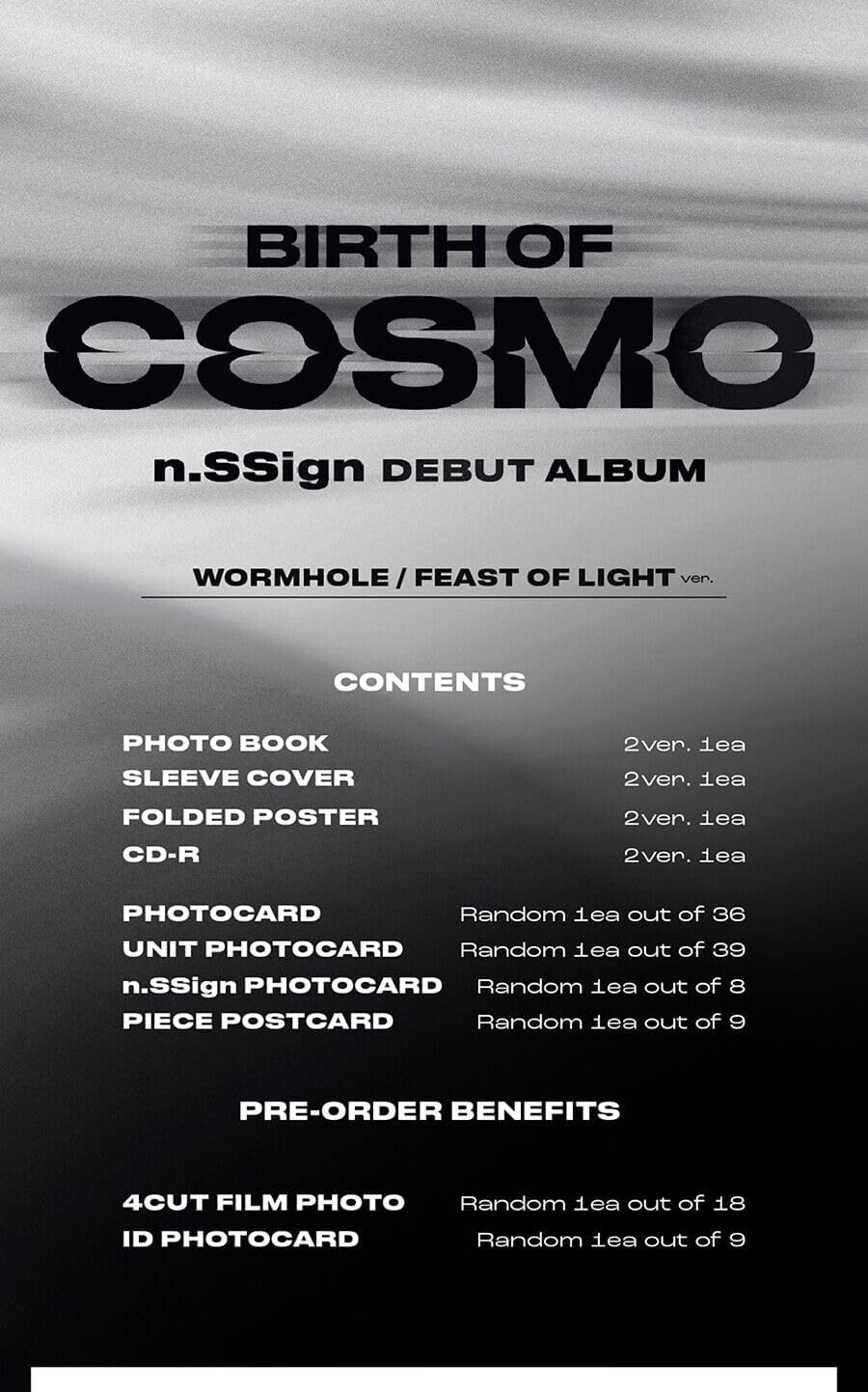 N.SSIGN BIRTH OF COSMO Debut Mini Album ( WORMHOLE / FEAST OF LIGHT - Random Ver. ) K-POP SEALED