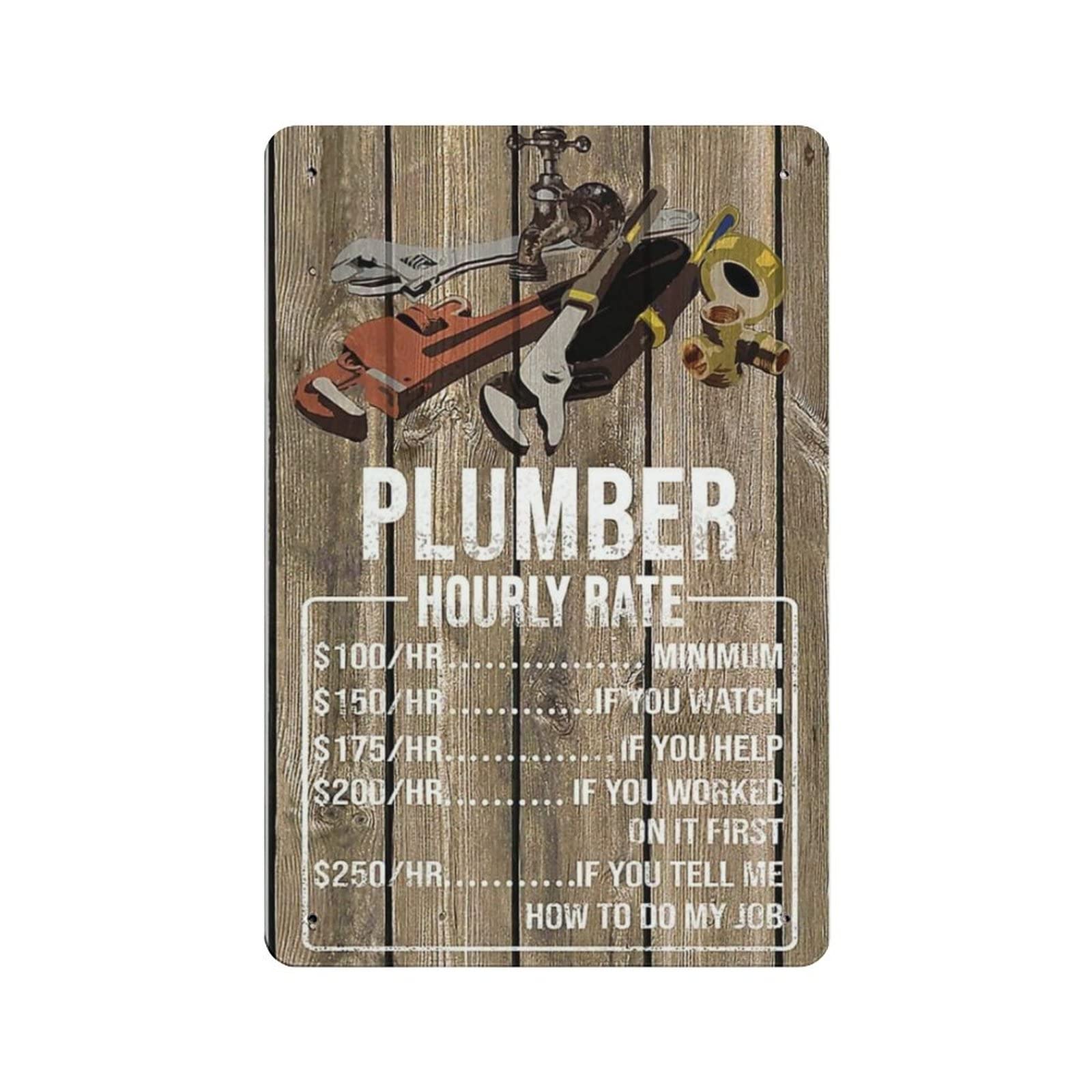AOOEDM Plumber Hourly Rate Metal Sign for Home Coffee Garage Wall Decor Vintage Poster Bar Signs for Home Bar Retro Metal Tin Sign