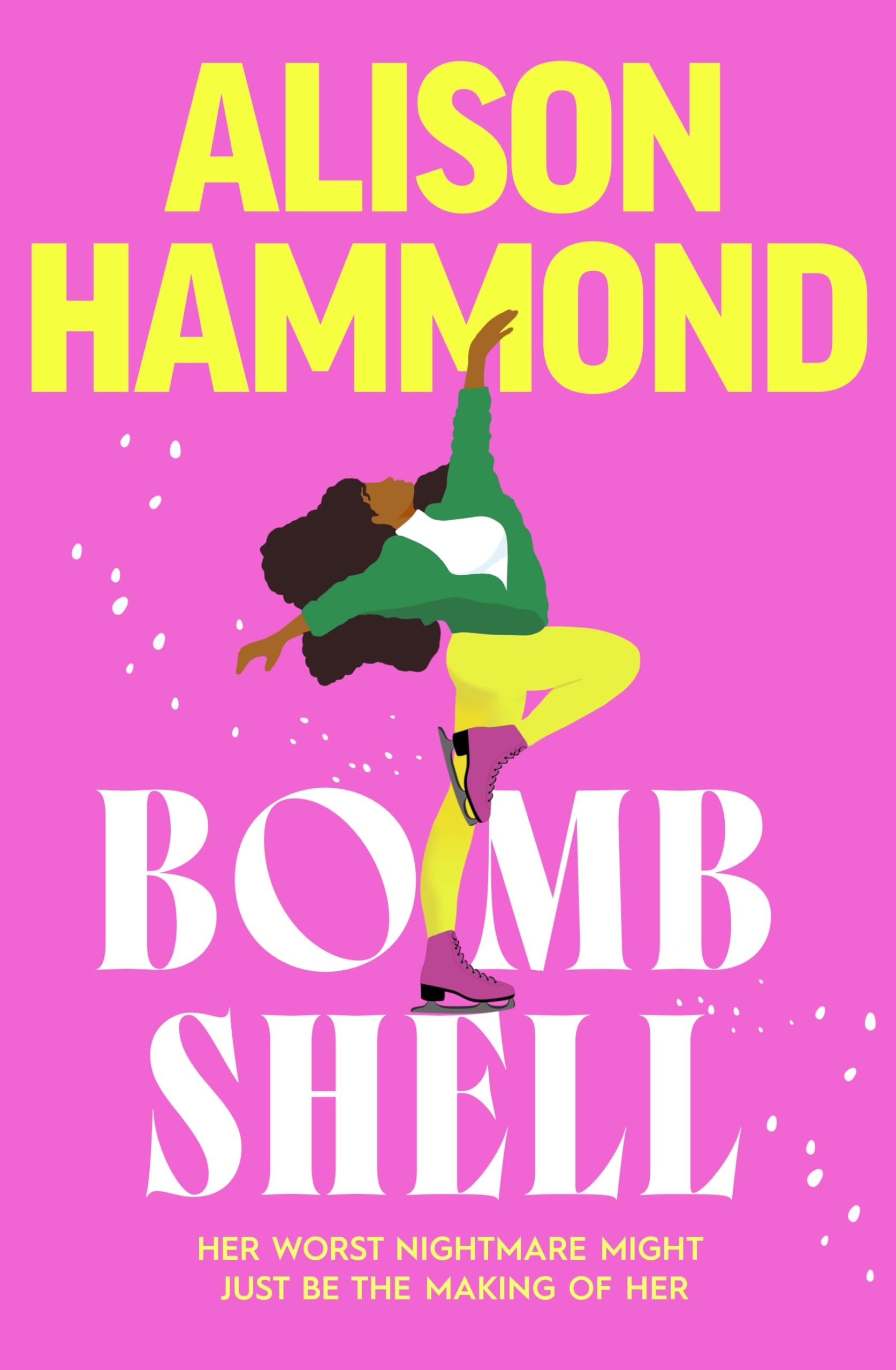 Bombshell by Alison Hammond HARDBACK 9781787635258