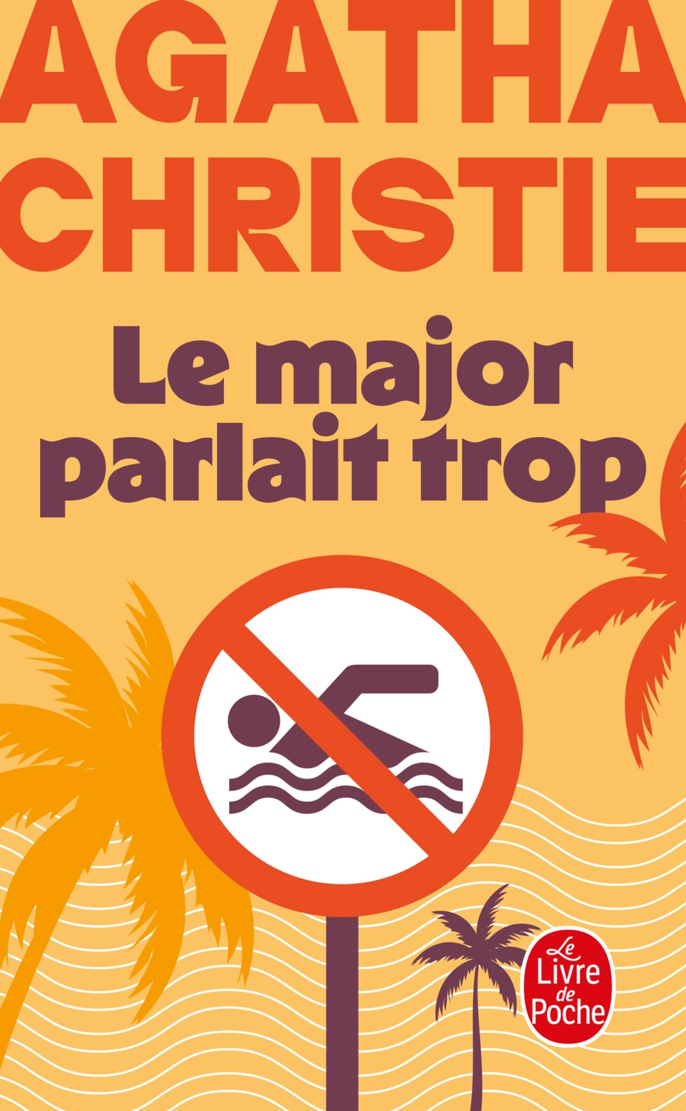 Le major parlait trop (Nouvelle traduction révisée)