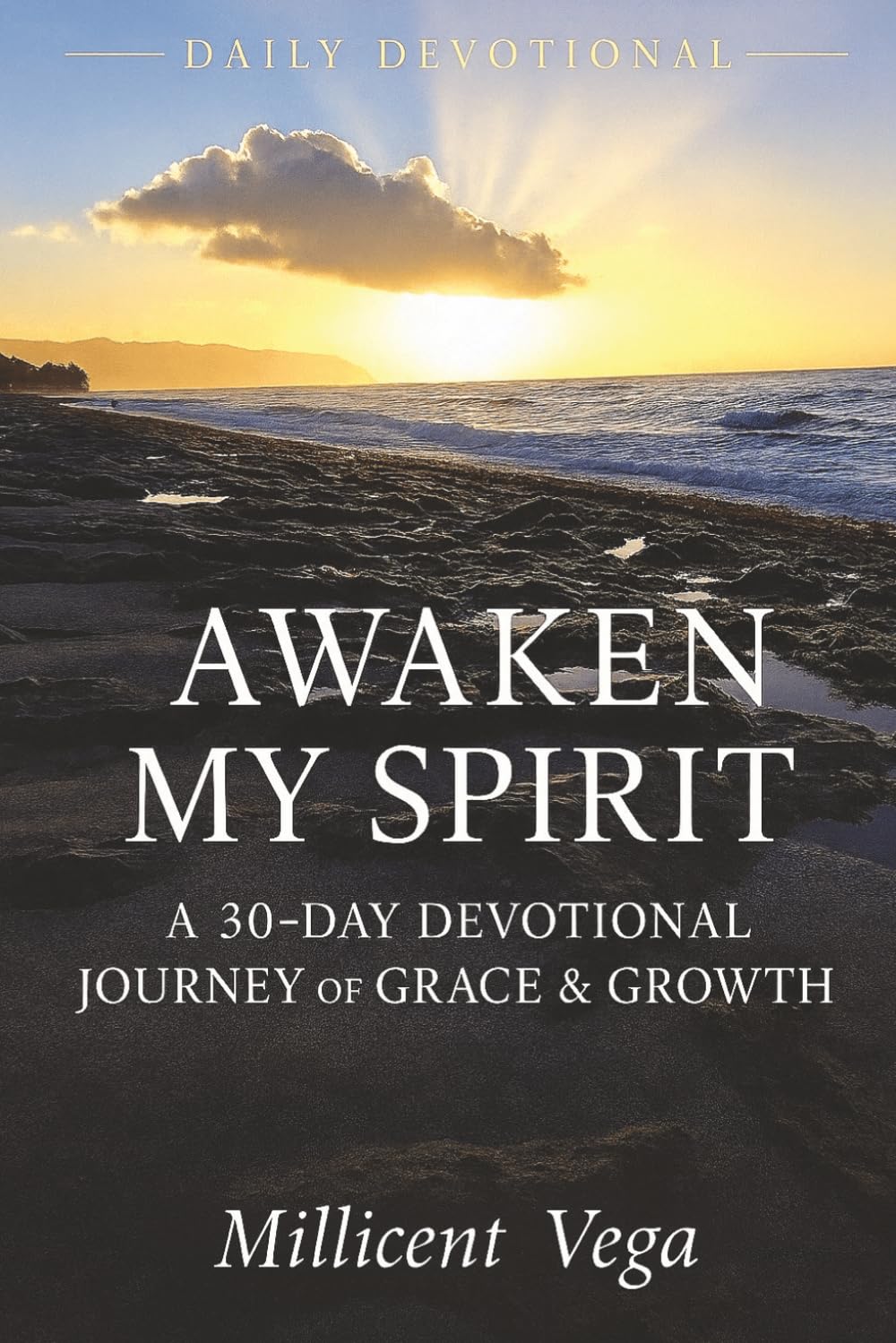 Awaken My Spirit - A 30-Day Devotional Journey of Grace & Growth: Daily Inspiration with Scripture, Worship, and Reflection for A Deeper Connection ... & Spirituality | … Gifts for Men & Women