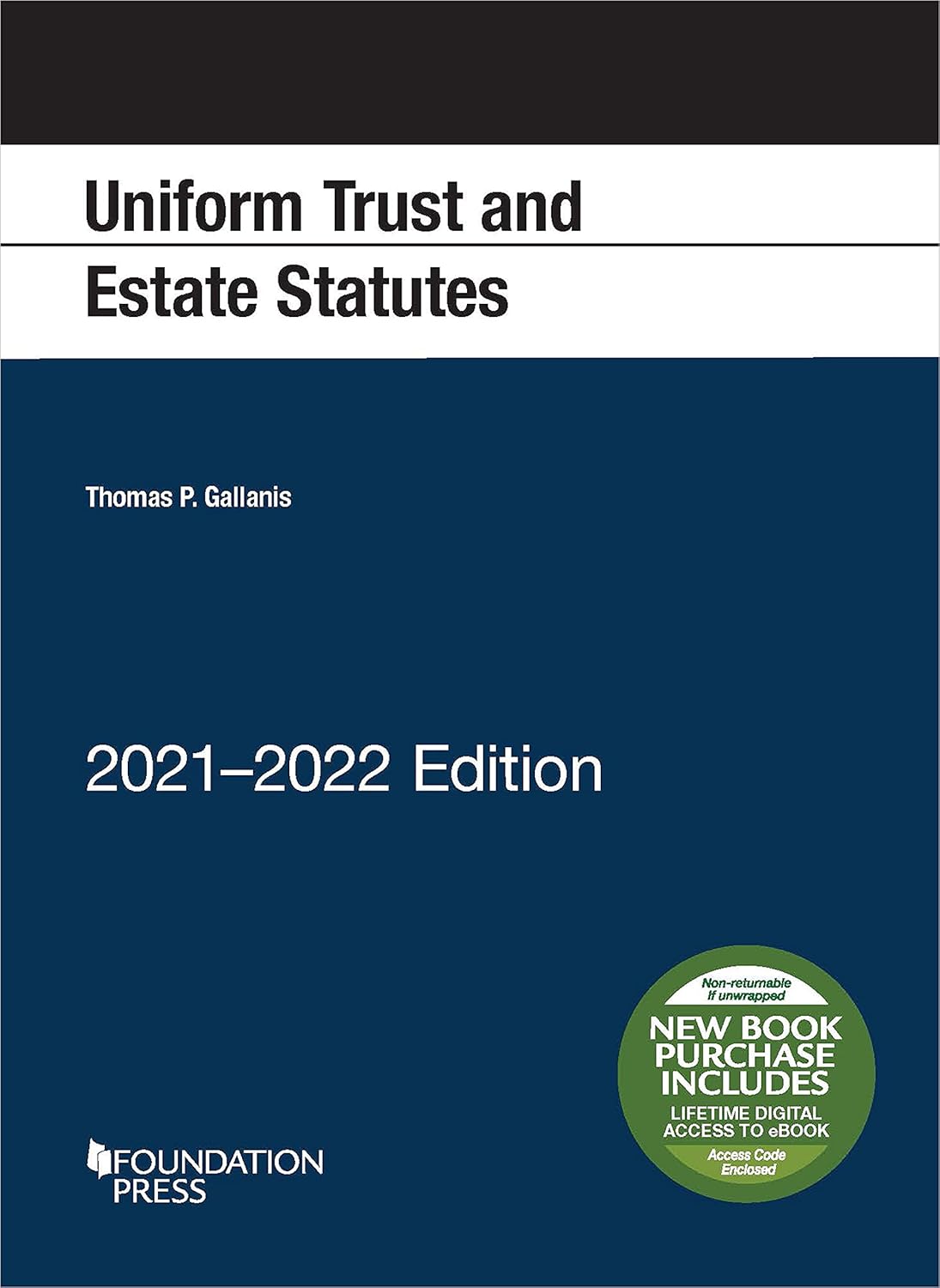 Buy Uniform Trust and Estate Statutes, 20212022 Edition (Selected