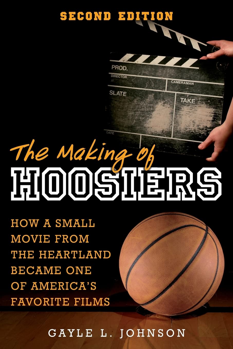 The Making of Hoosiers: How a Small Movie from the Heartland Became One of America’s Favorite Films