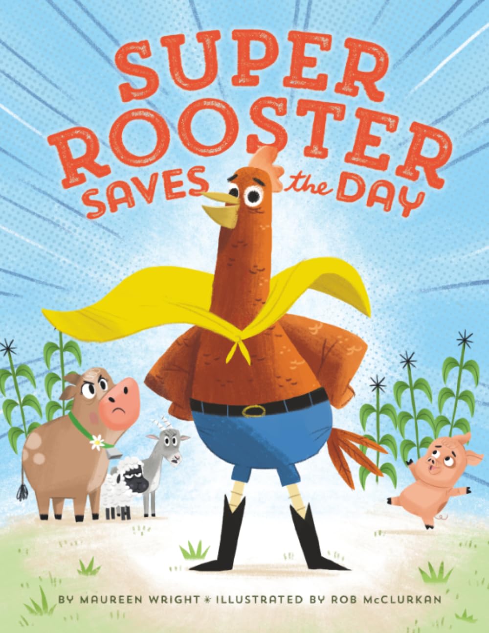 Super Rooster Saves the Day