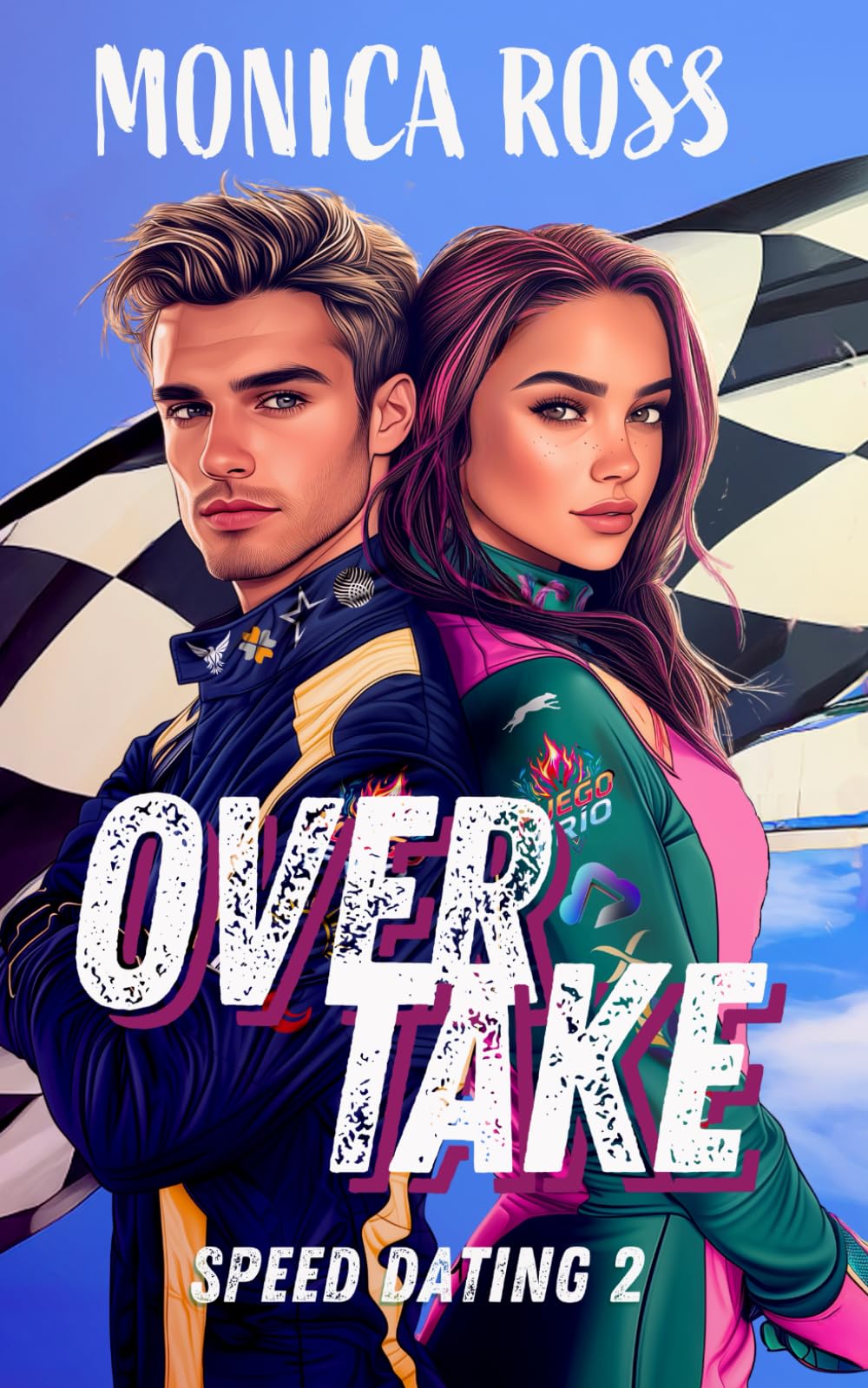 Overtake: Speed Dating 2 (An F1 Racing Romance series)