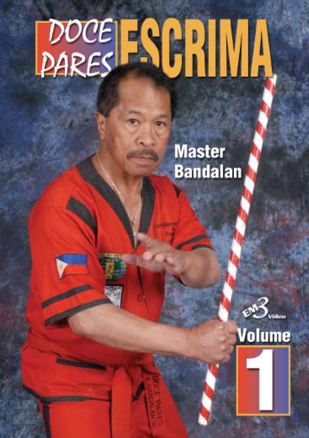 Doce Pares Escrima- Vol. 1 By Alfredo Bandalan