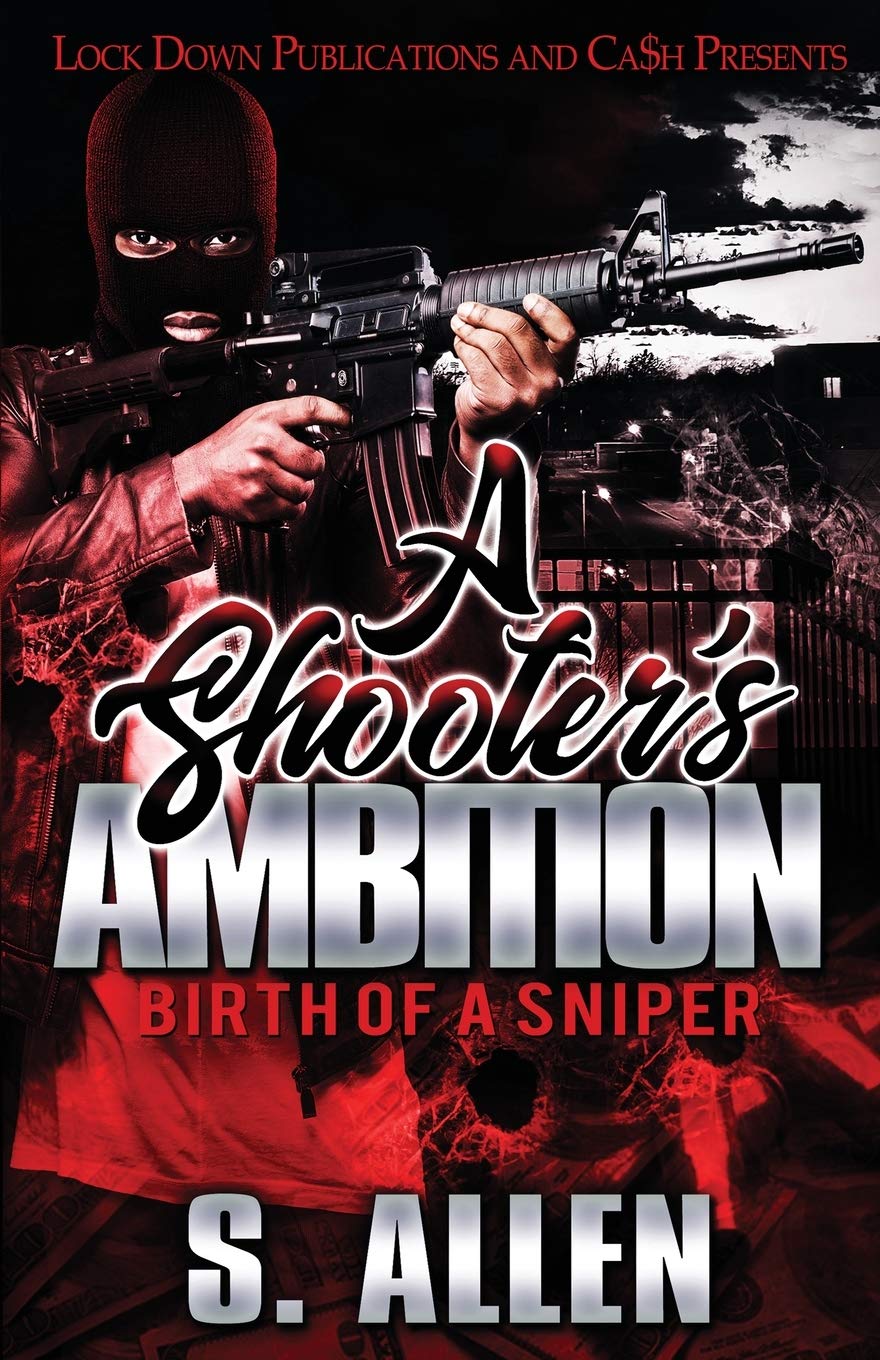 A Shooter's Ambition: Birth of a Sniper: 1