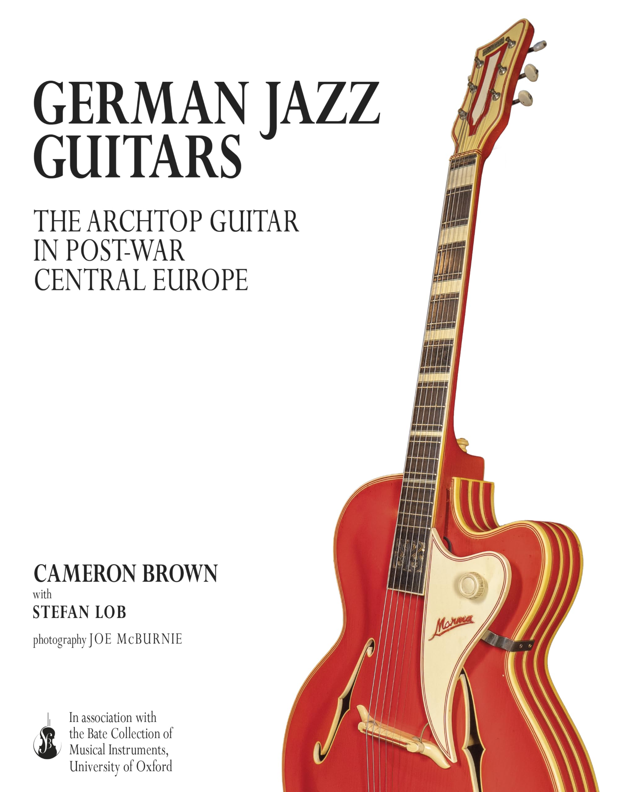 German Jazz Guitars: The Archtop Guitar in Post-War Central Europe