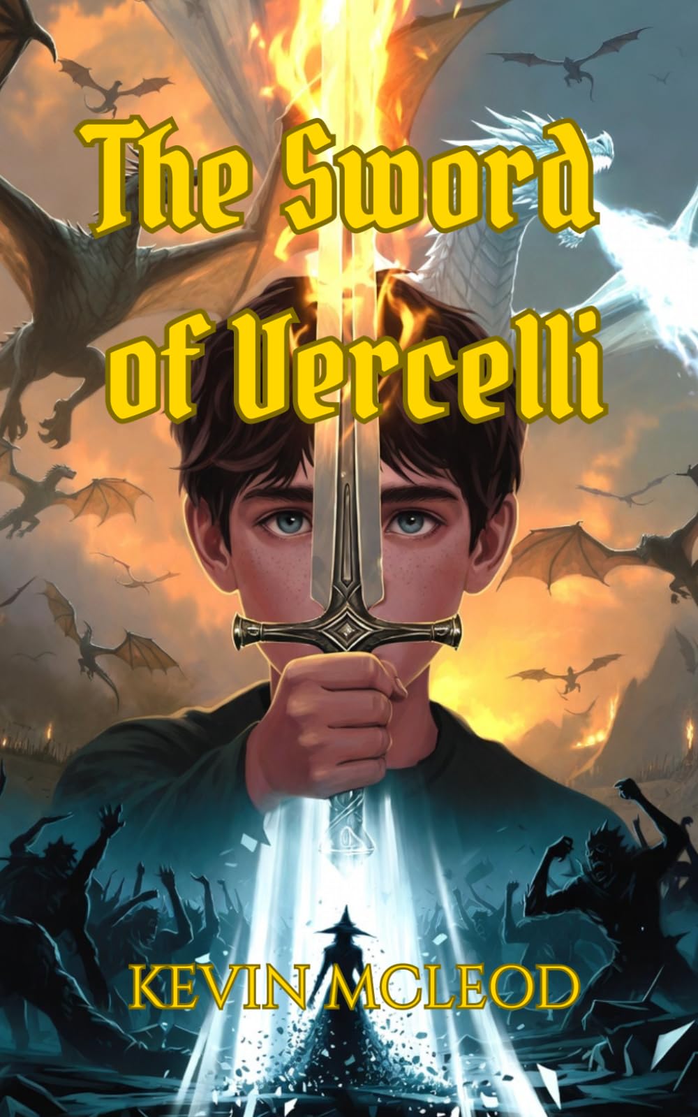 The Sword of Vercelli: The Viking's Apprentice 4