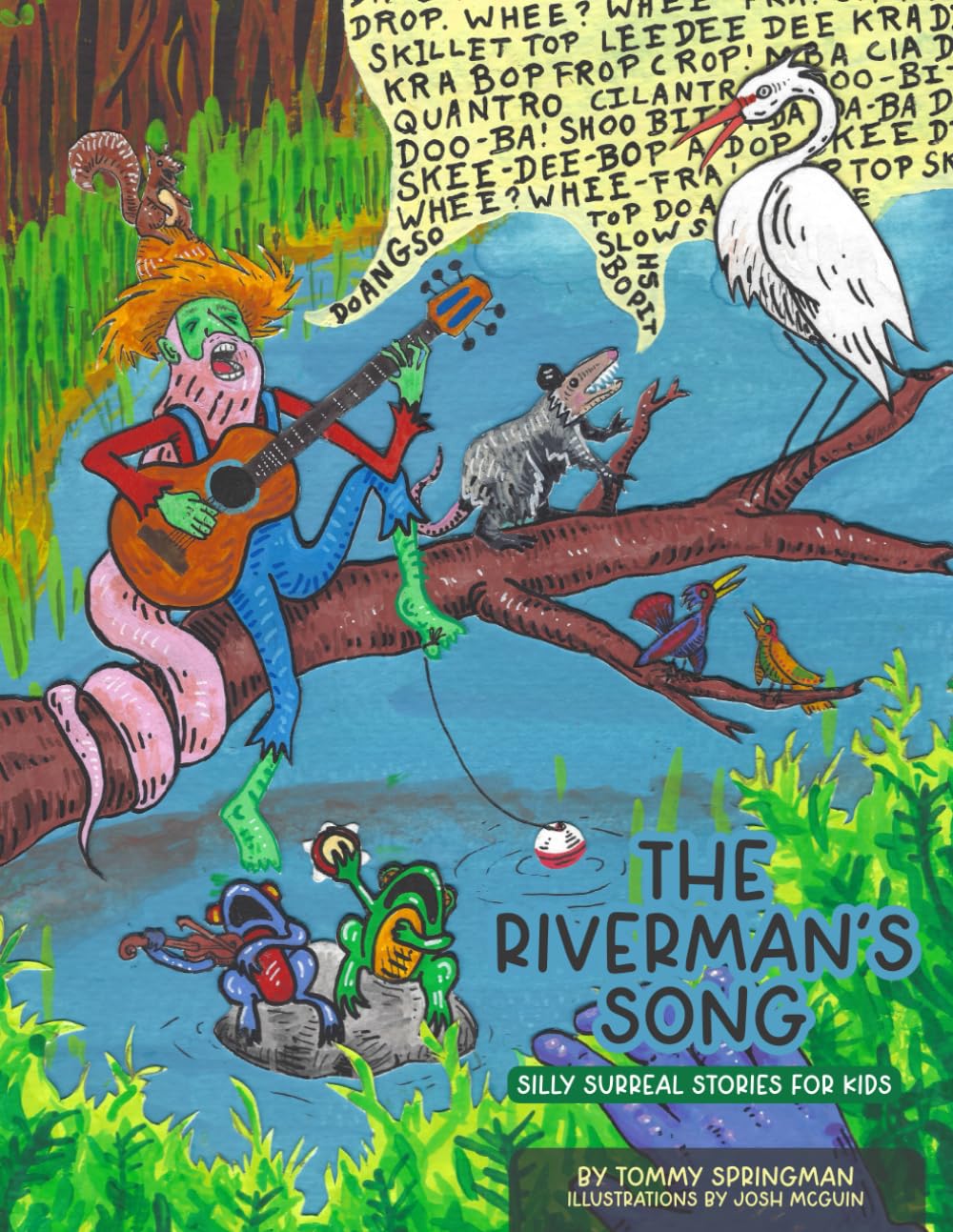 The Riverman's Song: Silly Surreal Stories for Kids