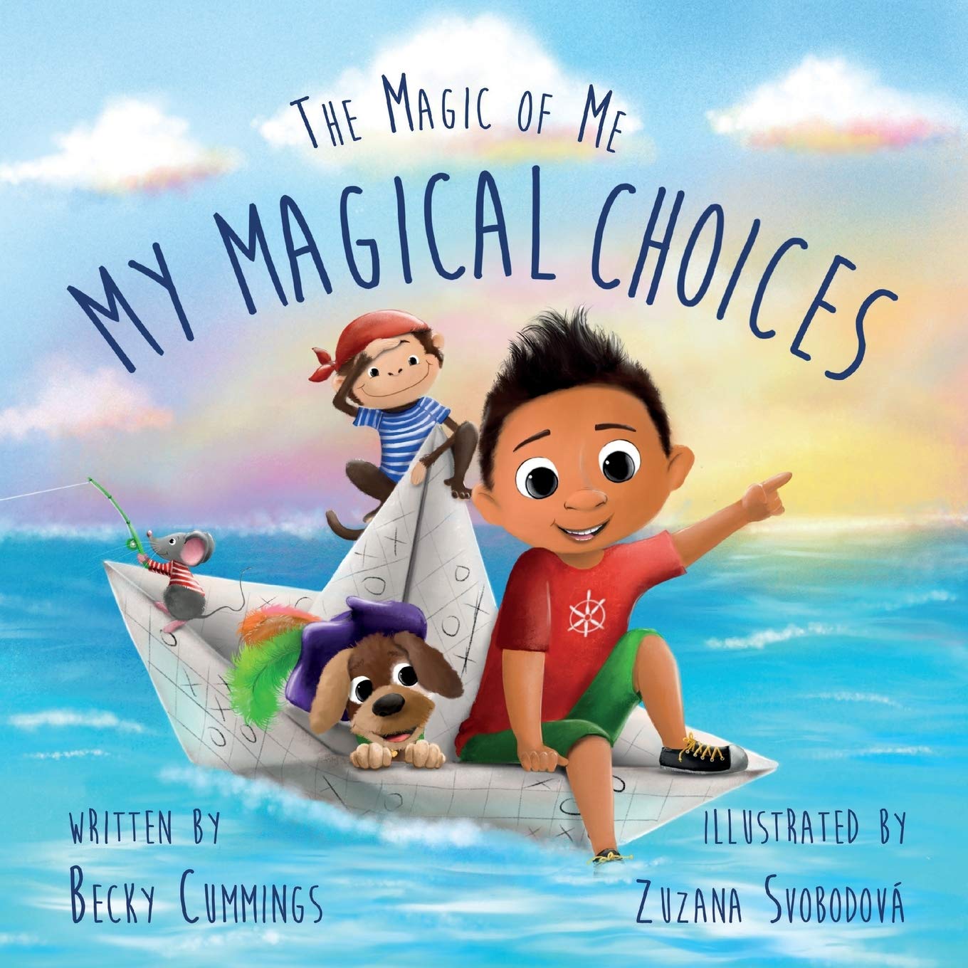 My Magical Choices (The Magic of Me Series) Paperback – April 24, 2020