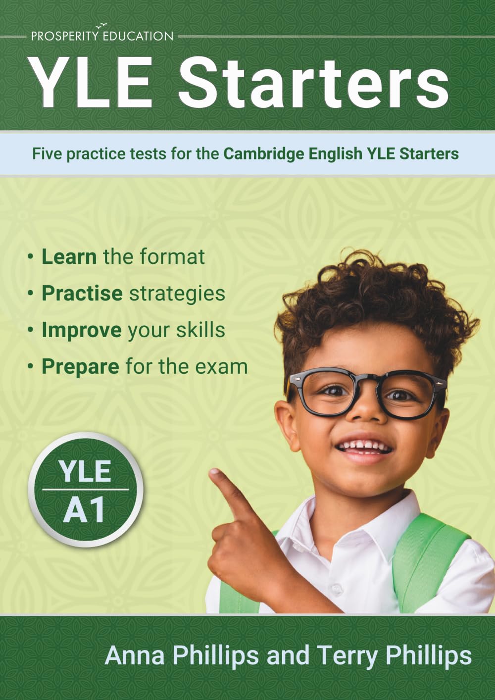 YLE Starters: Five practice tests for the Cambridge English YLE Starters