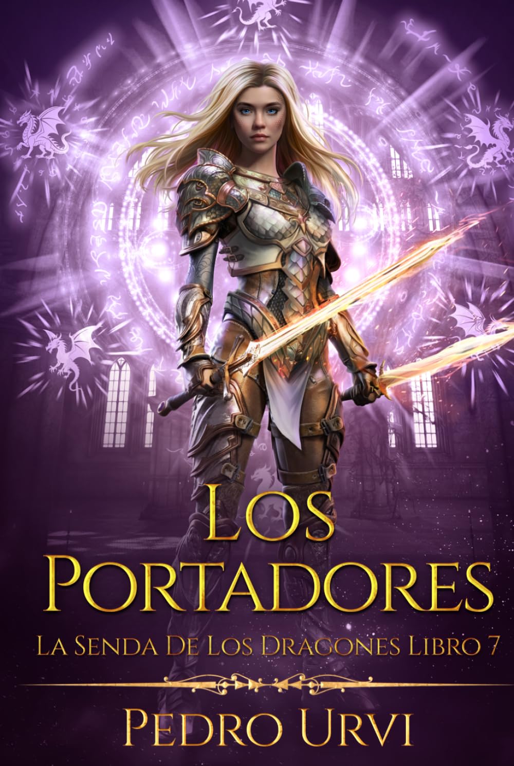 Los portadores: (La senda de los dragones, Libro 7)