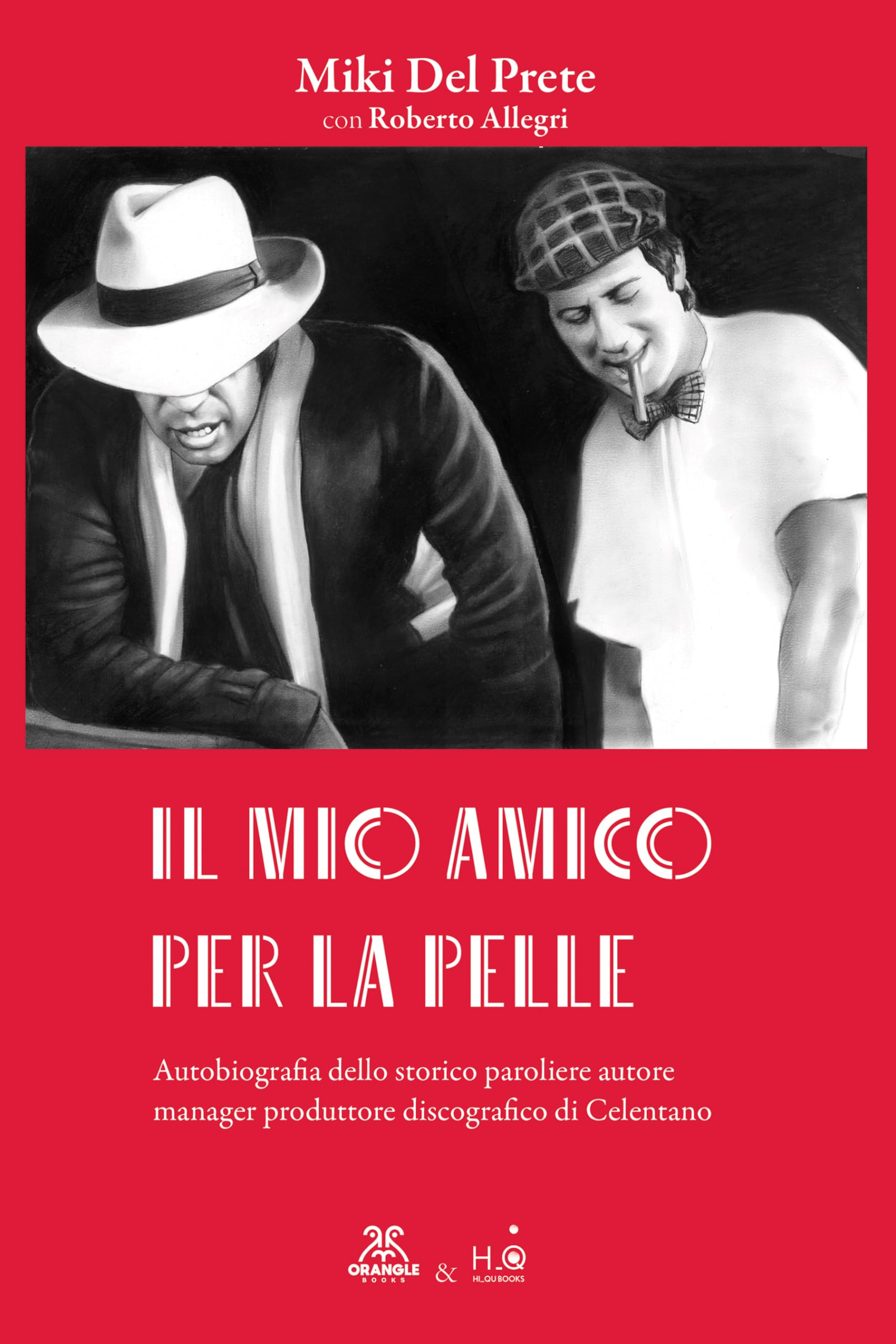 Livre Il mio amico per la pelle volume 2 biographie en italien