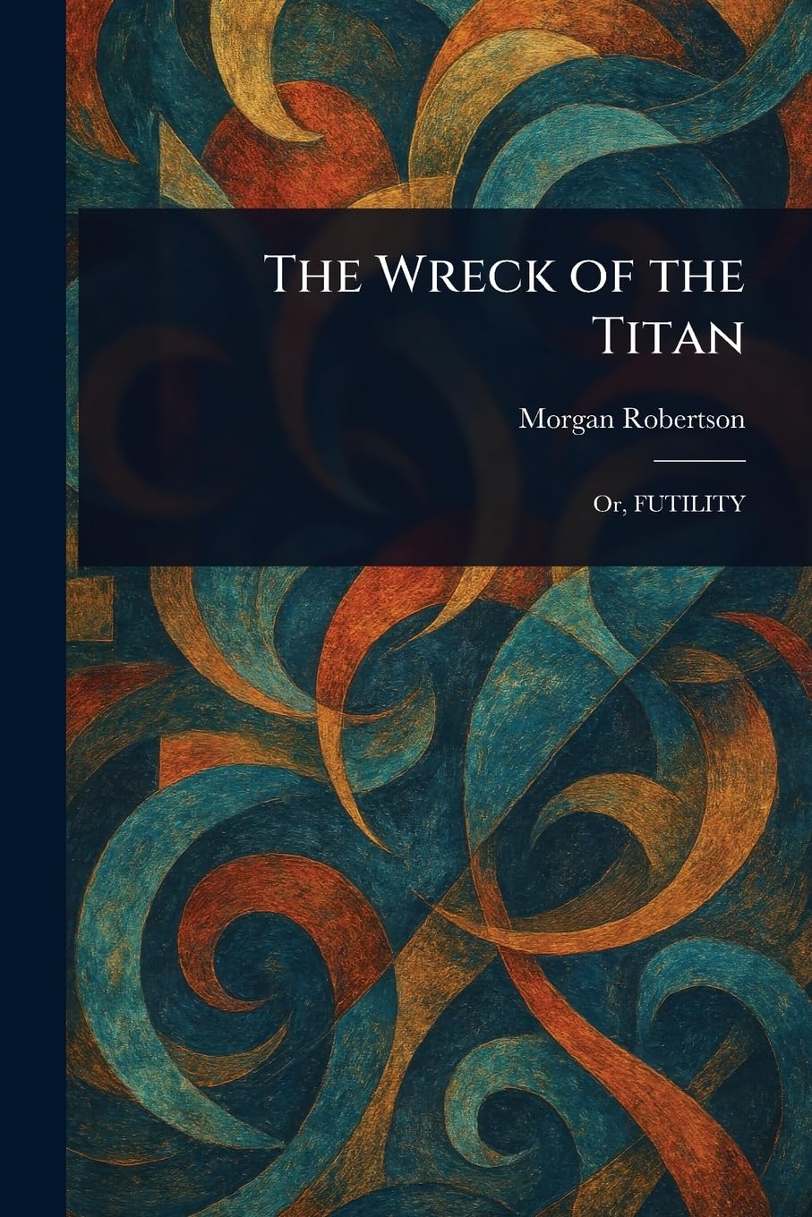The Wreck of the Titan