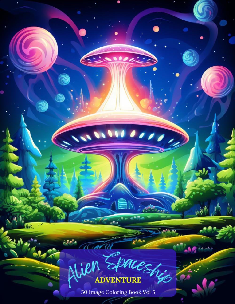 Alien Spaceship: Coloring Book Vol, 5