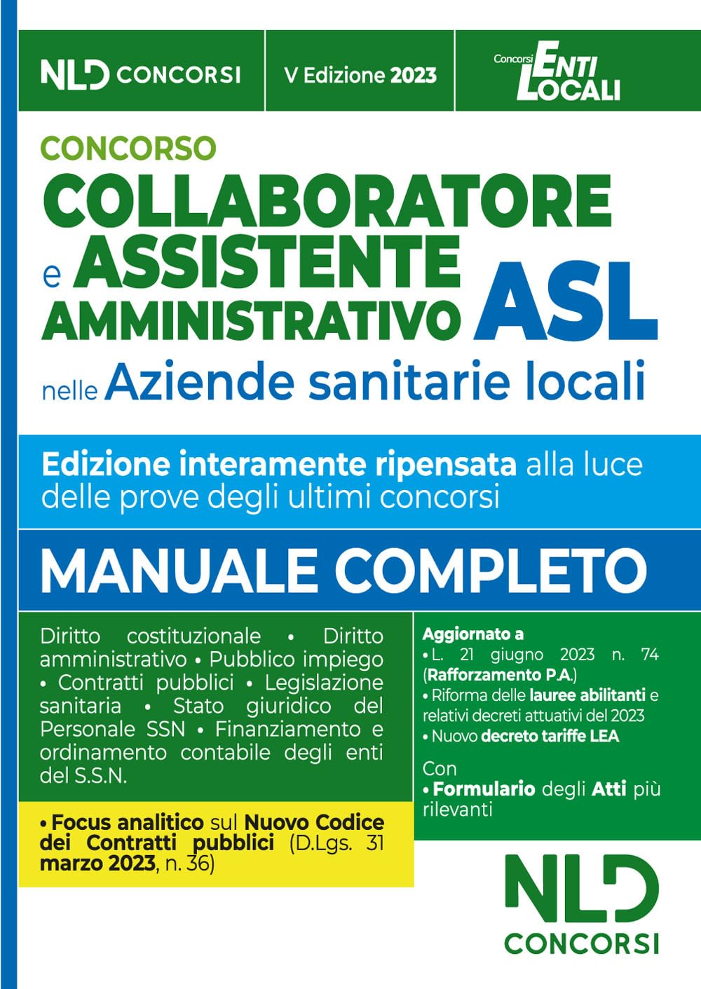 Collaboratore E Assistente Amministrativo Asl. Manuale + Formulario Atti 2023 [Edizione Italiana] - 4