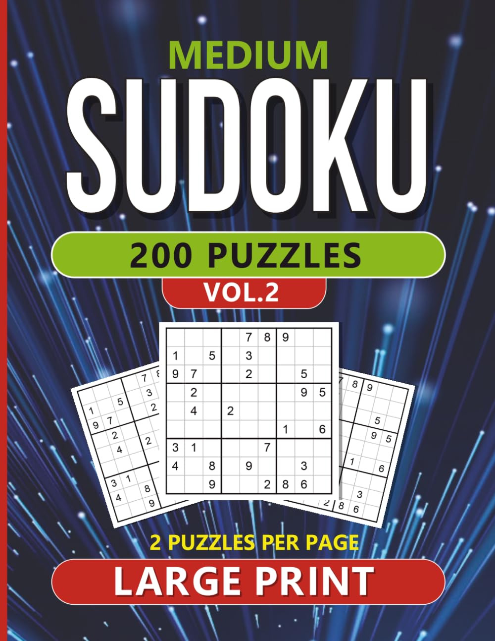 Sudoku Large Print: Vol. Two: Medium (Sudoku Large Print for Seniors)