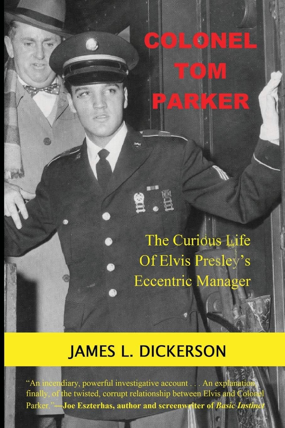 Colonel Tom Parker: The Curious Life of Elvis Presley's Eccentric Mana Paperback โ Illustrated, 1 June 2018