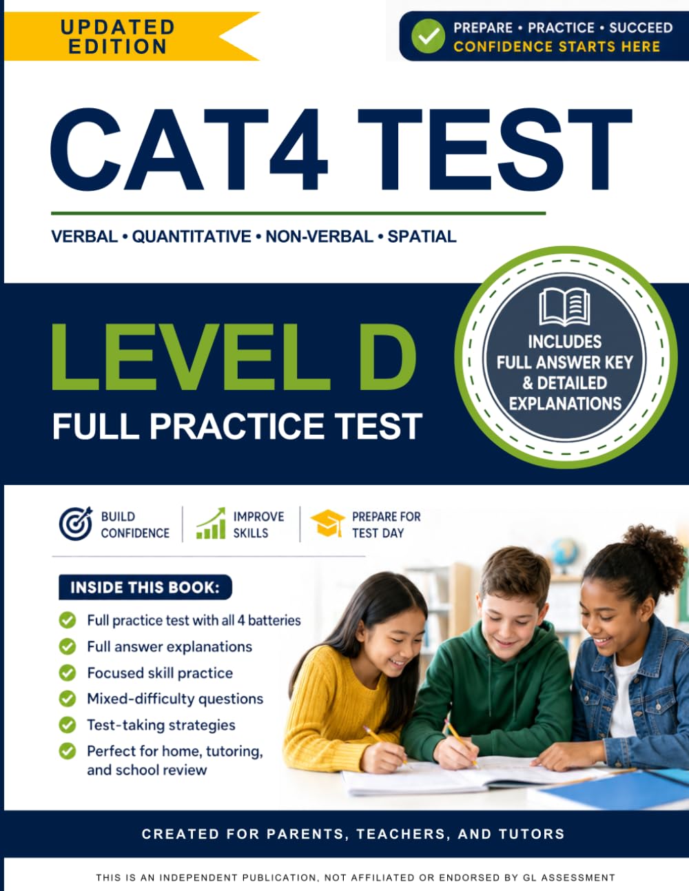 CAT4 Level D Practice Test (Ages 10–13): Full-Length Preparation Test Covering All Four Batteries - Verbal, Non-Verbal, Quantitative, and Spatial Reasoning (CAT4 Practice Tests)