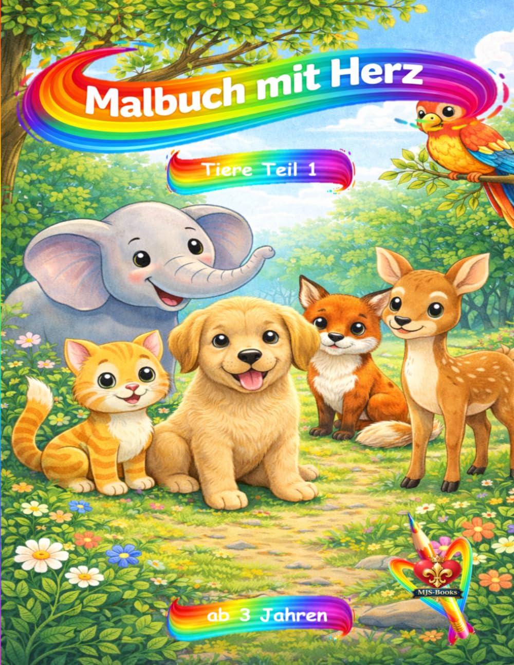 Malbuch mit Herz - Tiere Teil 1: ab 3 Jahre