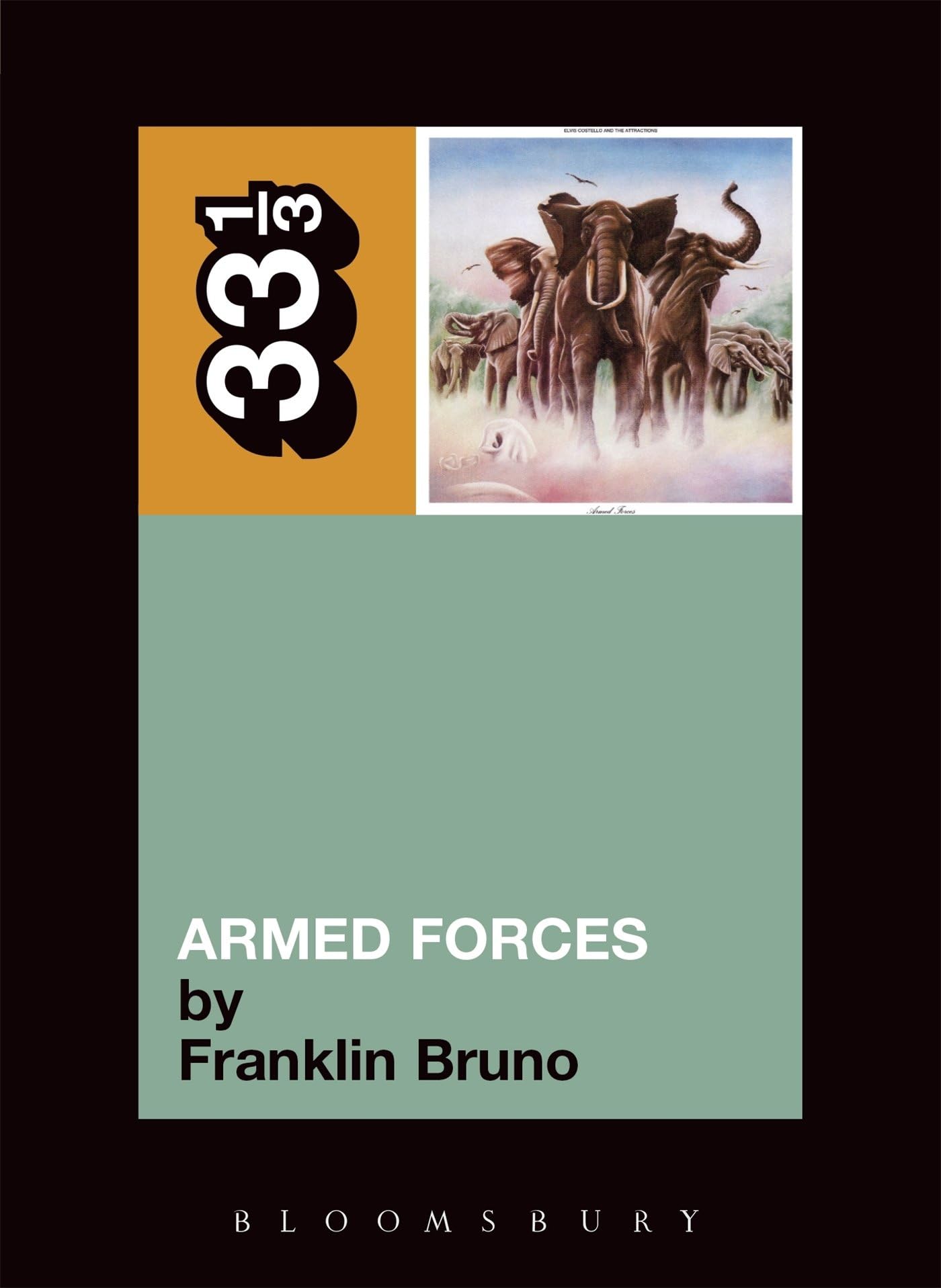 Elvis Costello's Armed Forces (33 1/3)