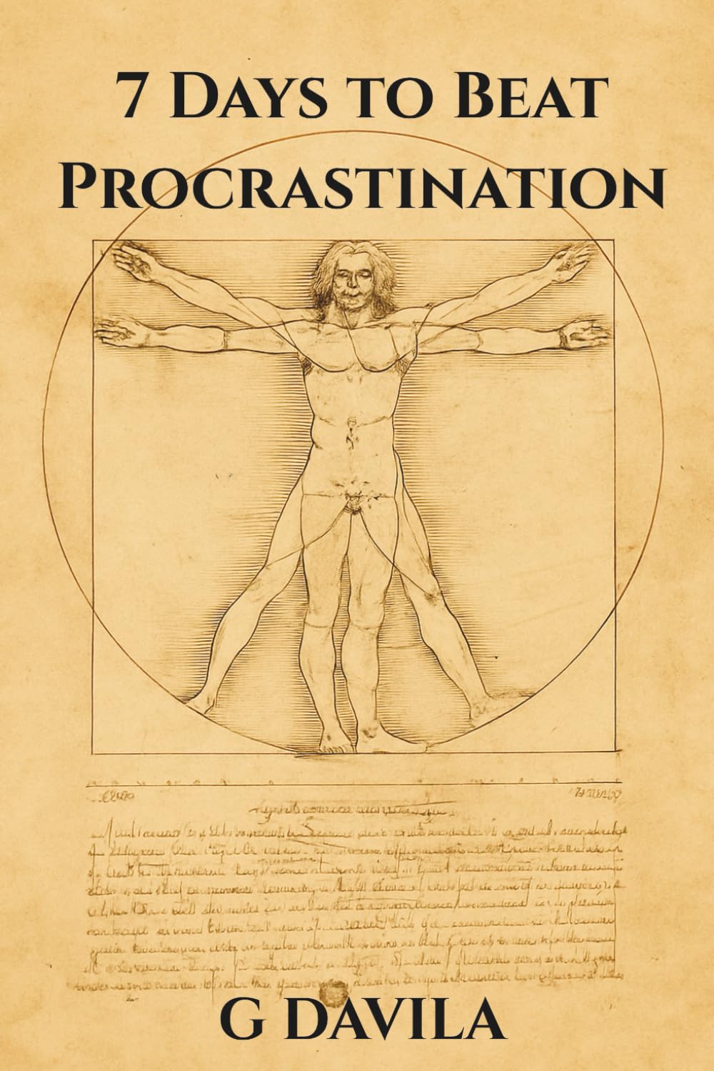 7 Days to Beat Procrastination: Simple Practices to Replace Procrastination with Action (7 Day Series)