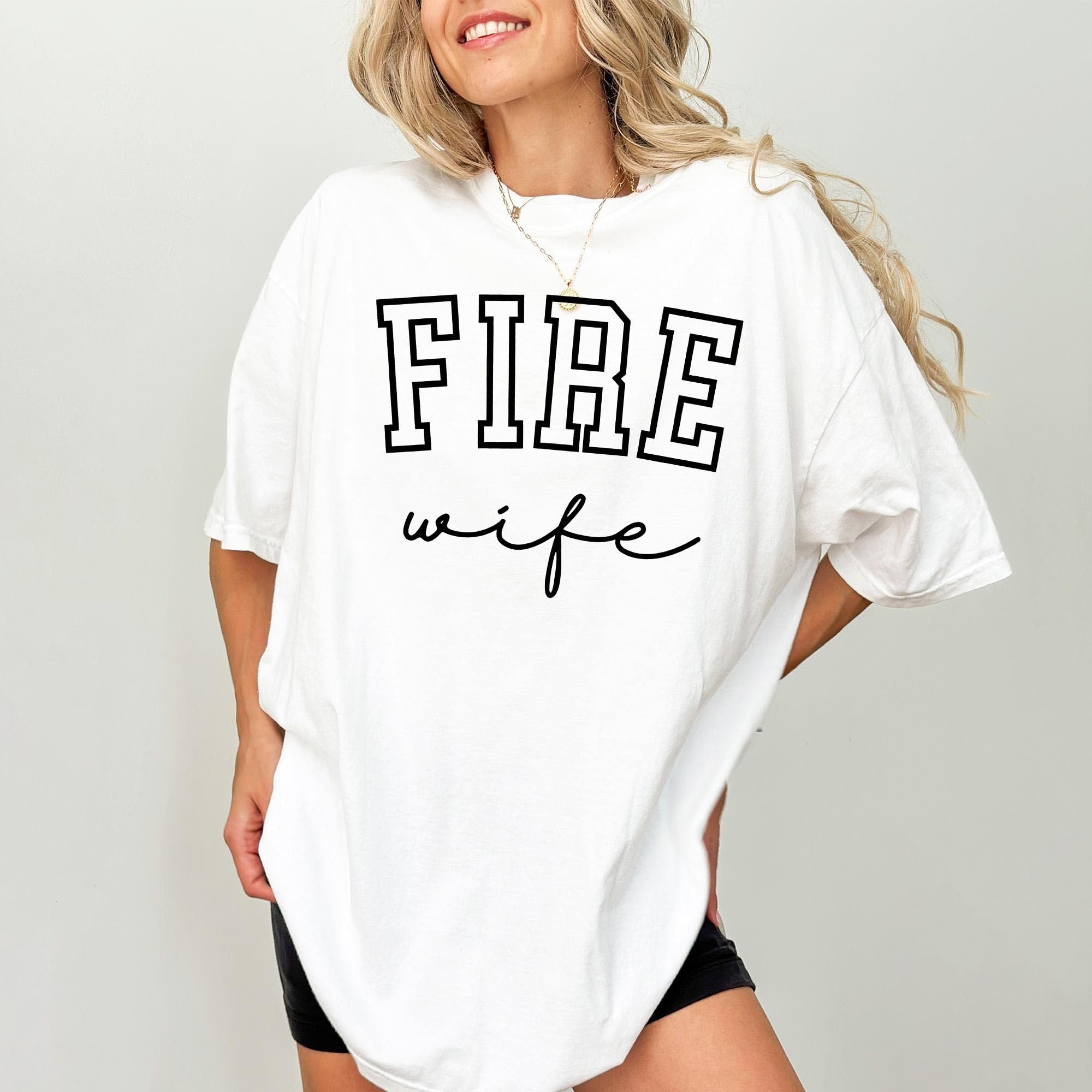 Fire Wife Tee Comfort Colors – Fir &hellip;