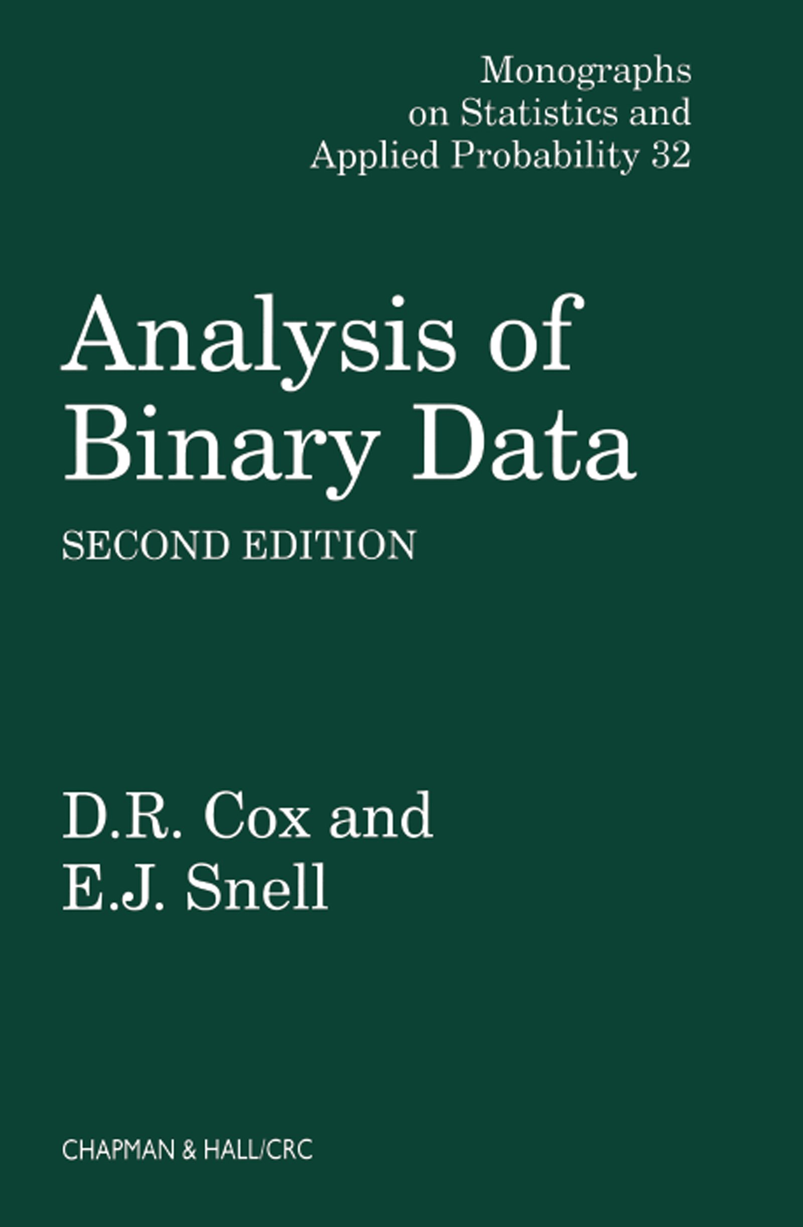 Analysis of Binary Data (Chapman & Hall/CRC Monographs on Statistics and Applied Probability Book 32) (English Edition)