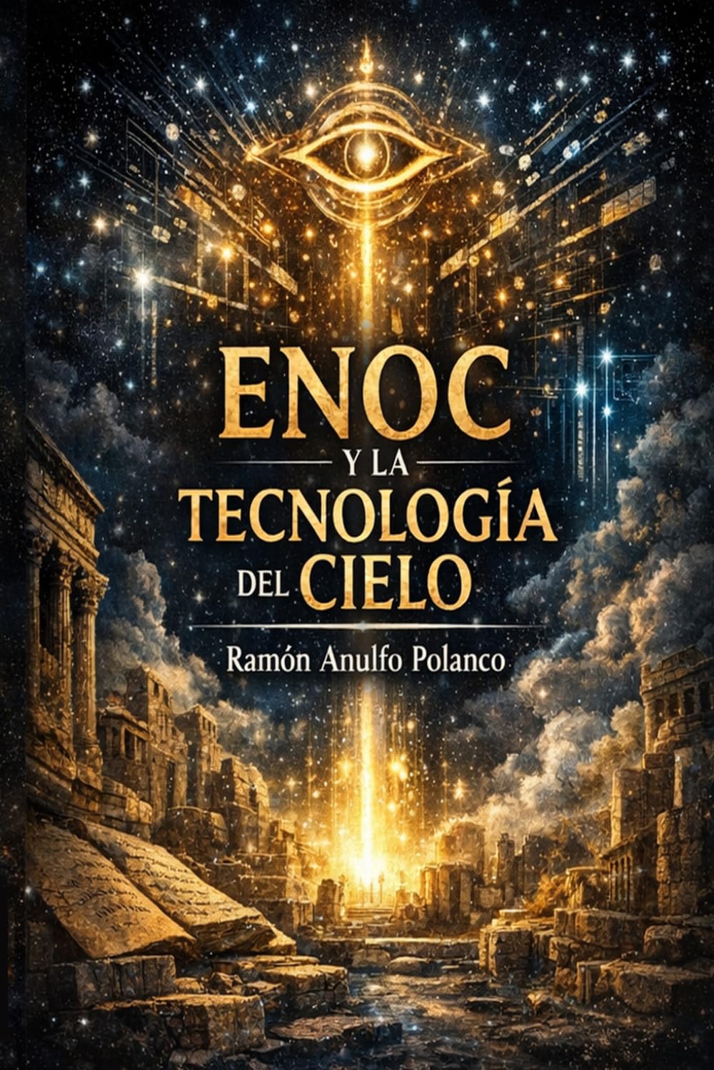 ENOC Y LA TECNOLOGÍA DEL CIELO: Una lectura ética del conocimiento prohibido, los Vigilantes y el destino tecnológico del ser humano