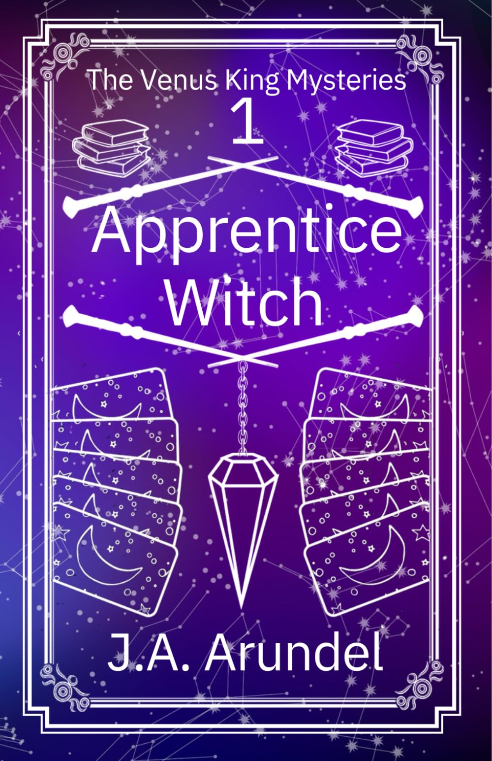 Apprentice Witch: A Supernatural Mystery (The Venus King Mysteries)