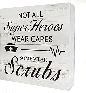 Nurse Wooden Box Sign Desk Decor Rustic Not All Heroes Wear Capes Some Wear Scrubs Wood Block Plaque Box Sign for Home Living Room Office Shelf Table Decoration 5x5 Inch
