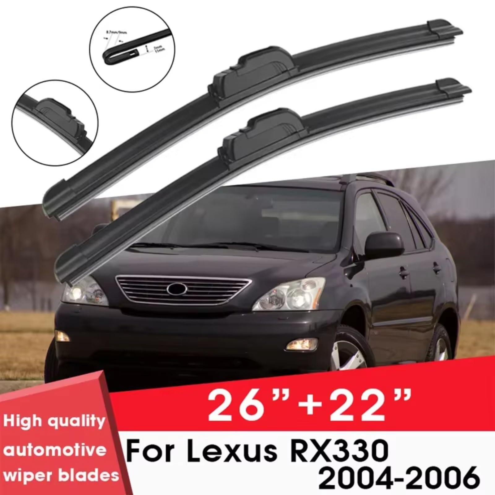Spazzole Ricambio Compatibile Con Lexus Per RX330 2004 2005 2006 26"+22" Parabrezza Parabrezza Pulizia Gomma Silicone Auto Tergicristalli Accessori Tergicristalli