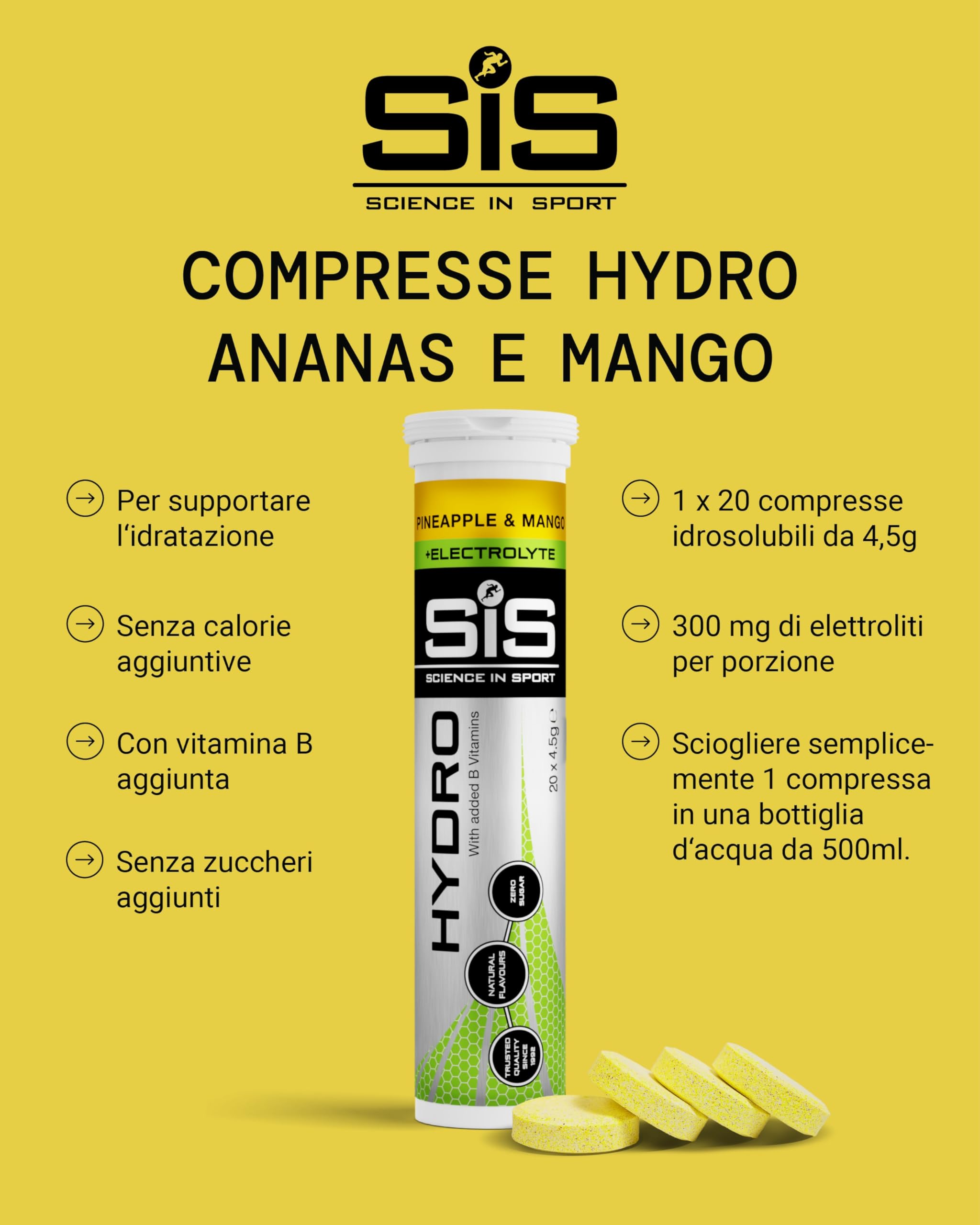 Science in Sport HYDRO Compresse 20pz. Ananas e Mango - Elettroliti in compresse effervescenti, Vegan, Mantengono il corretto bilancio di elettroliti ed acqua (La confezione può variare)