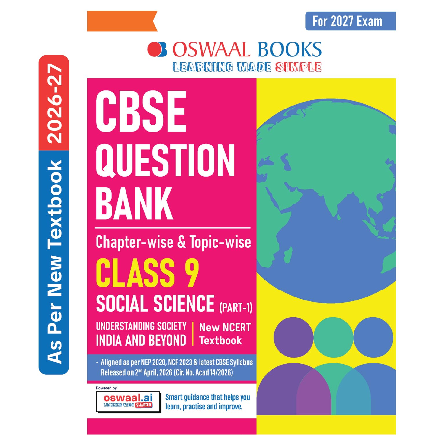 Oswaal CBSE Class 9 Social Science Part-1 Question Bank Chapter-wise & Topic-wise | Based on new NCERT Textbook Understanding Society India & Beyond | Includes Competency-Based Question